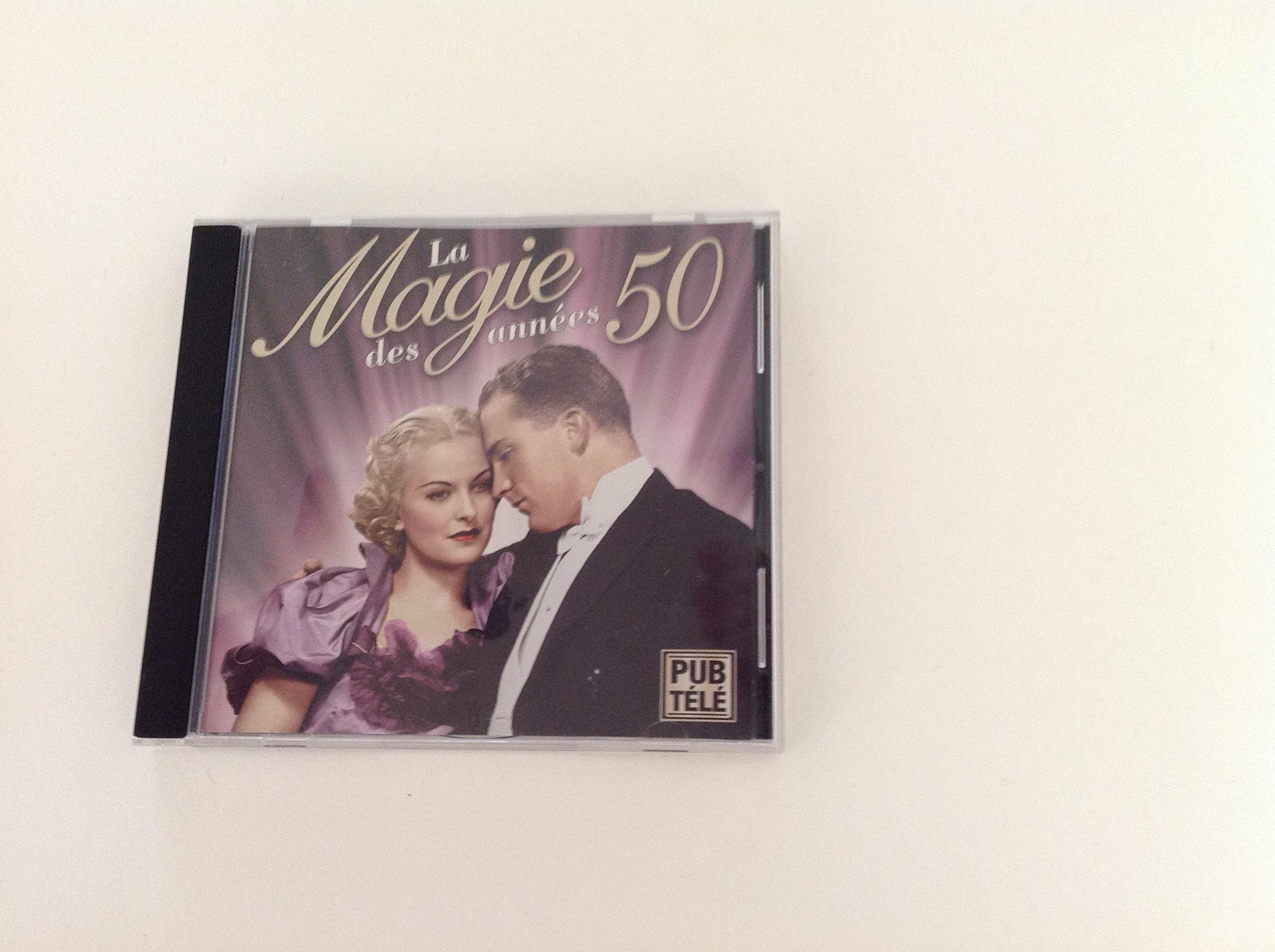 La Magie des années 50 [Audio CD] Various