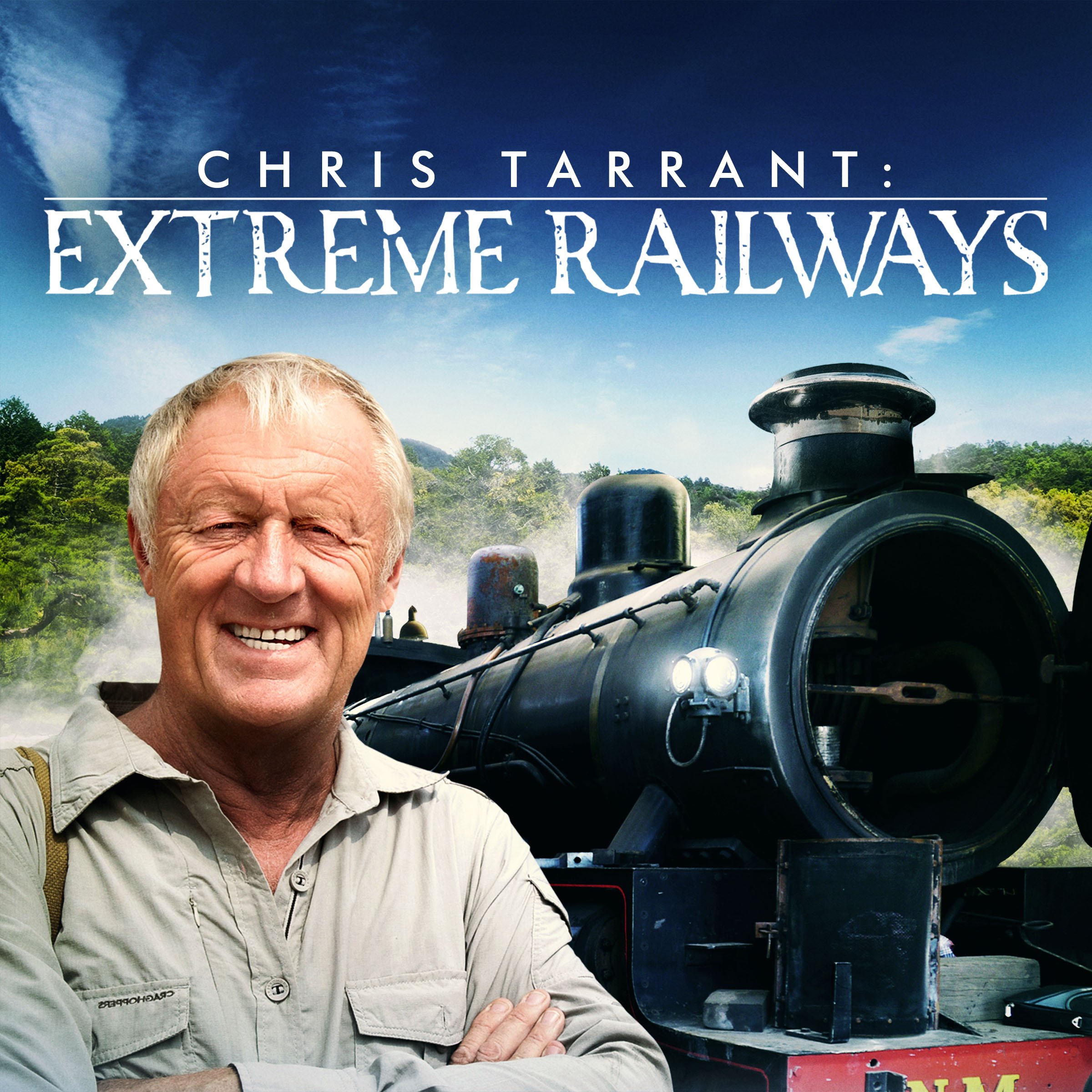 Chris Tarrant: Extreme Railways
