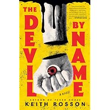 The Devil by Name A Novel Fever House Duology