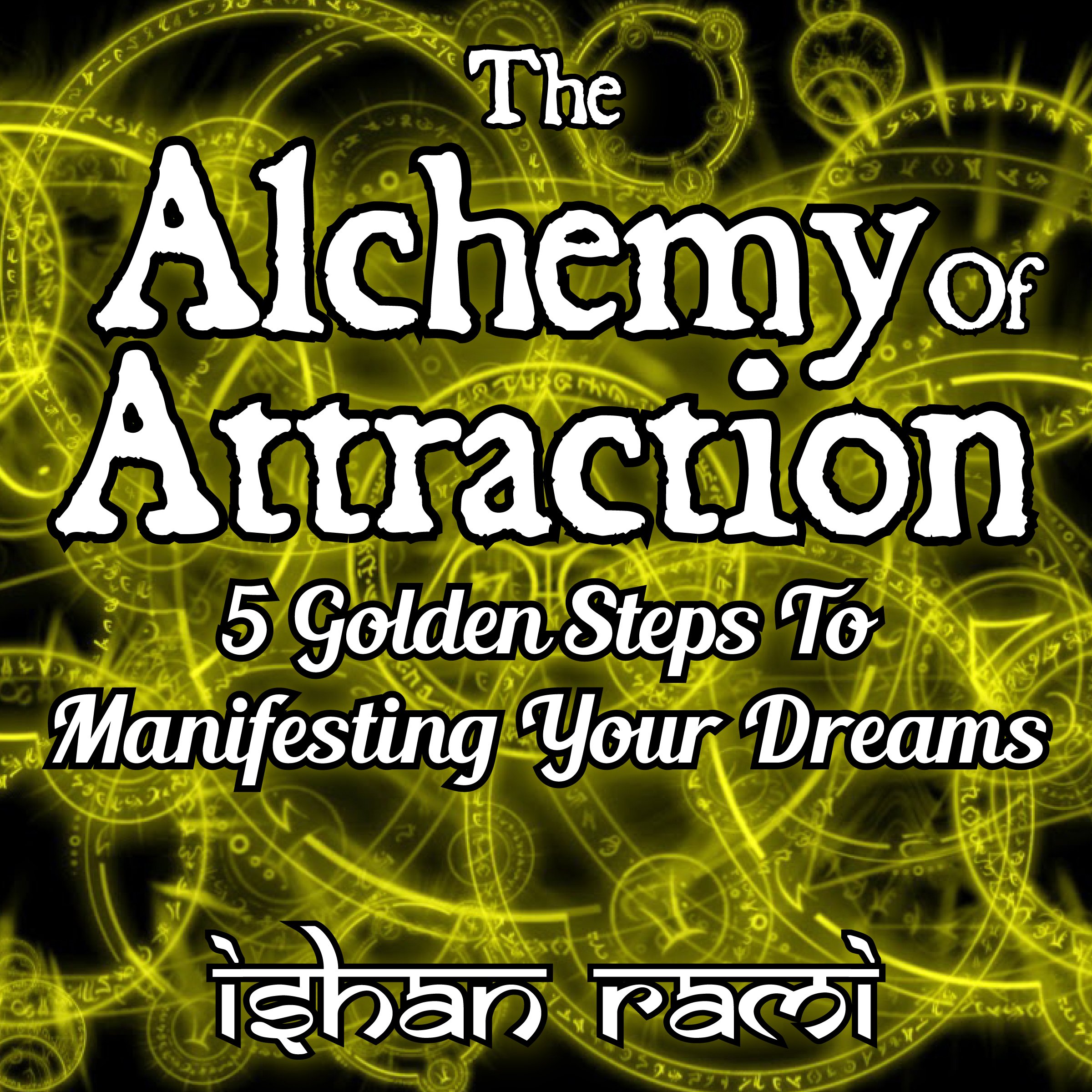 The Alchemy of Attraction