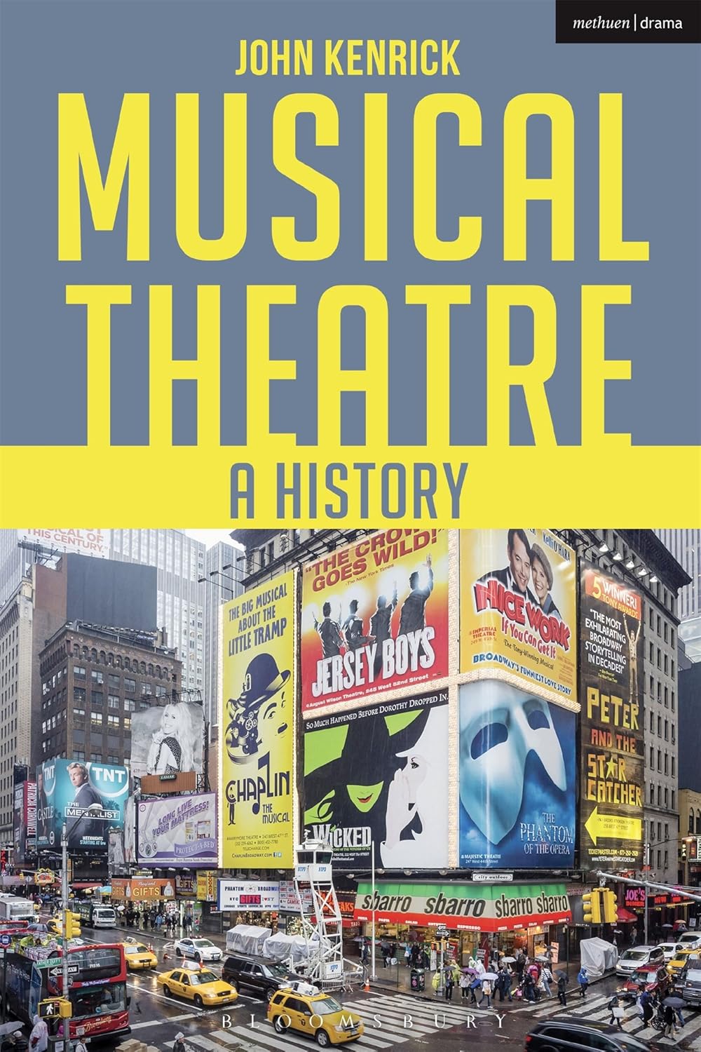 Musical Theatre: A History      Paperback – July 27, 2017
