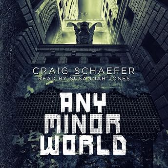 Any Minor World Audiobook by Craig Schaefer episode artwork