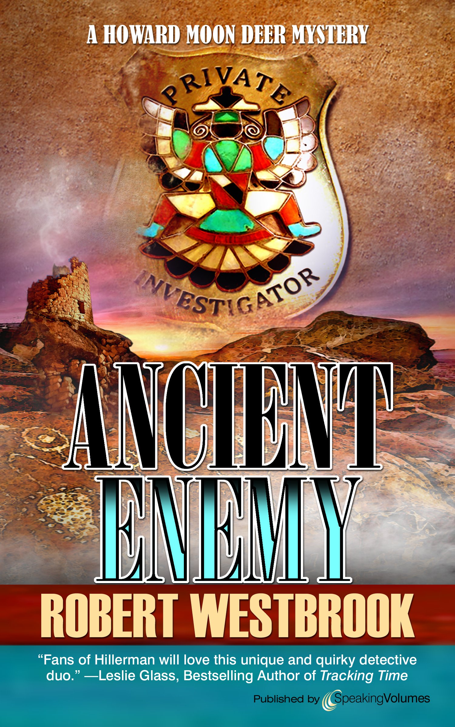 Ancient Enemy: Howard Moon Deer Mystery, Book 4