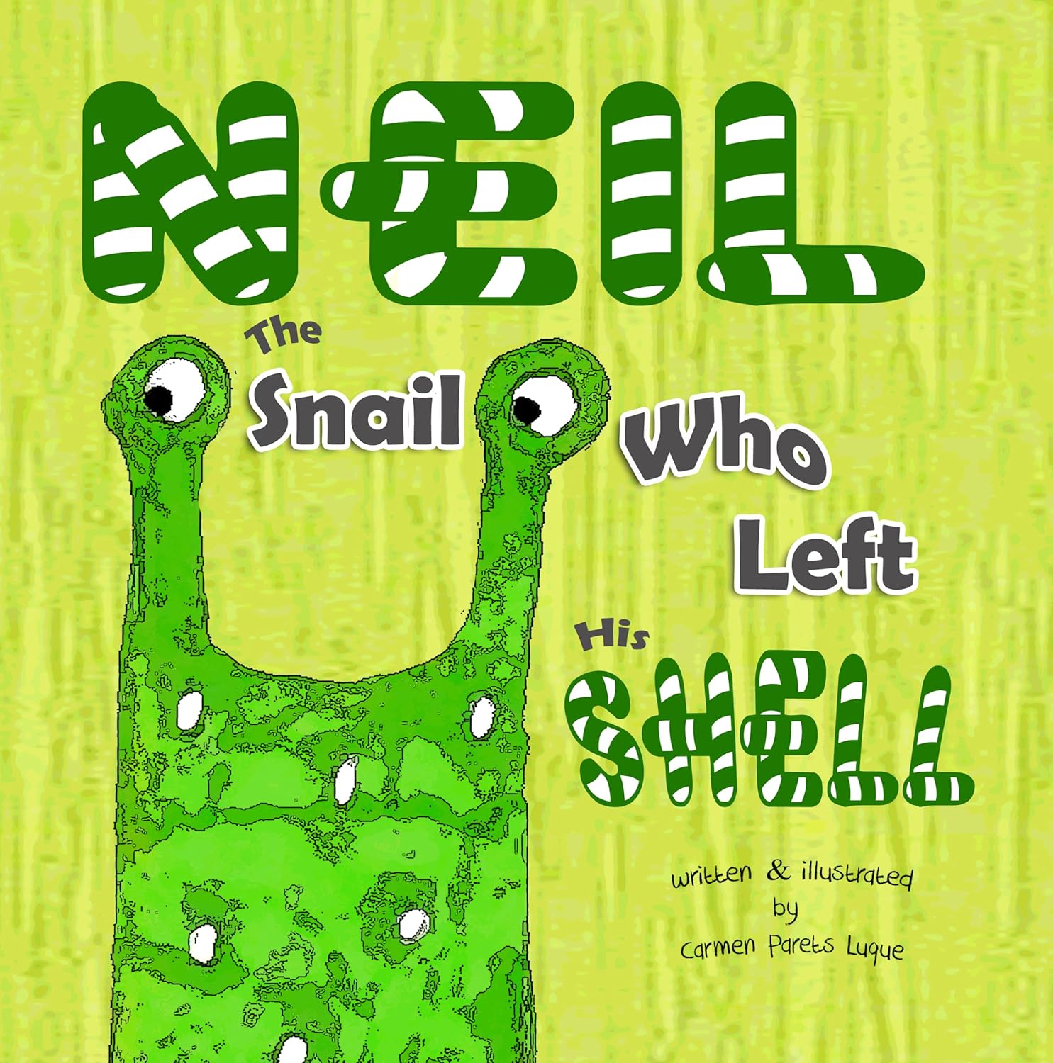 Amazon.com: Neil The Snail Who Left His Shell: A Children's Book to ...