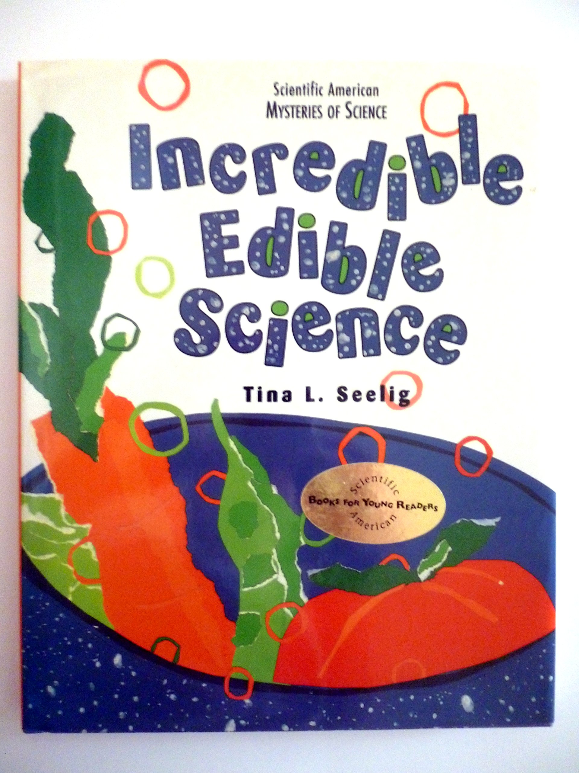 Incredible Edible Science