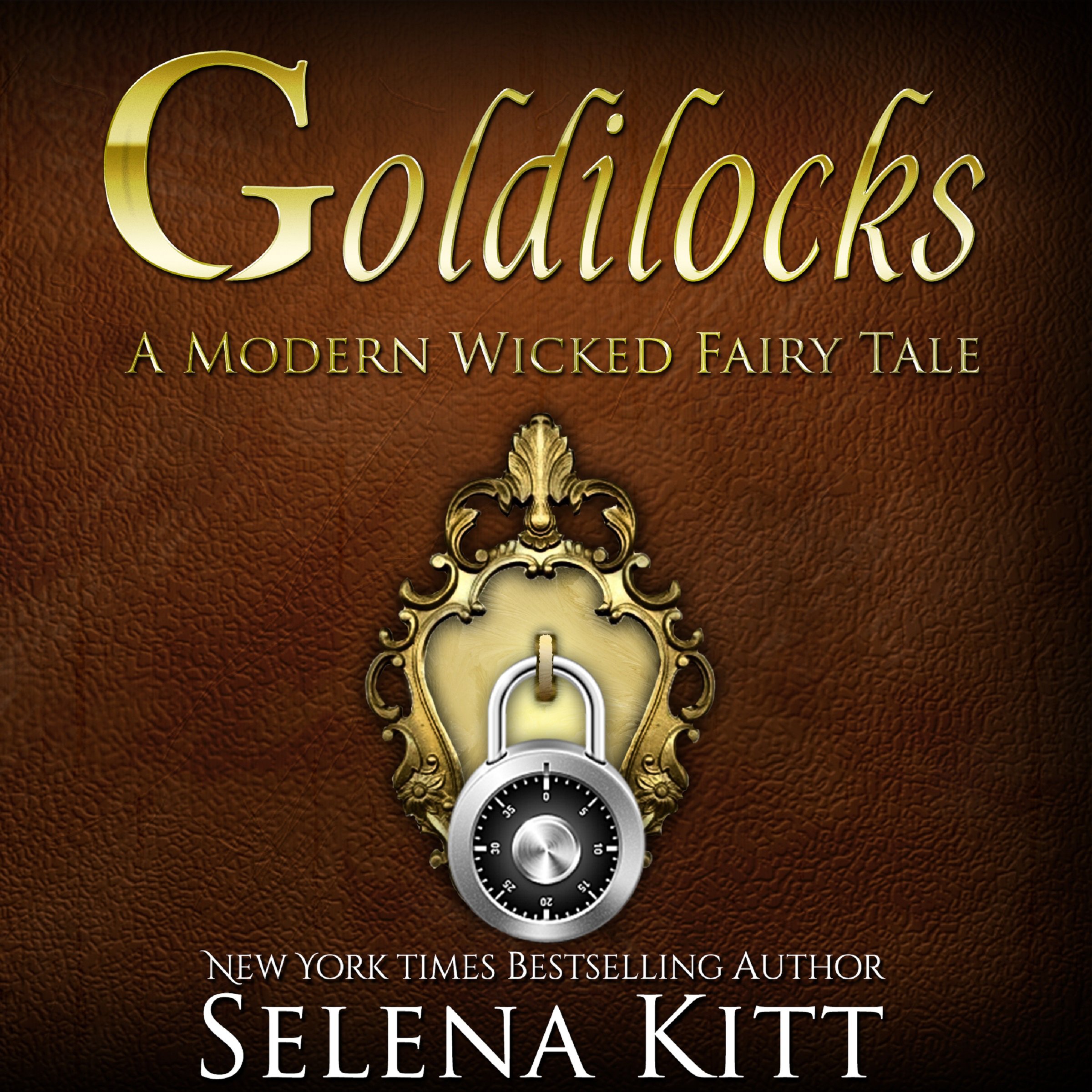 Cover art for Goldilocks Modern Wicked Fairy Tales: An Erotic Suspense Romance