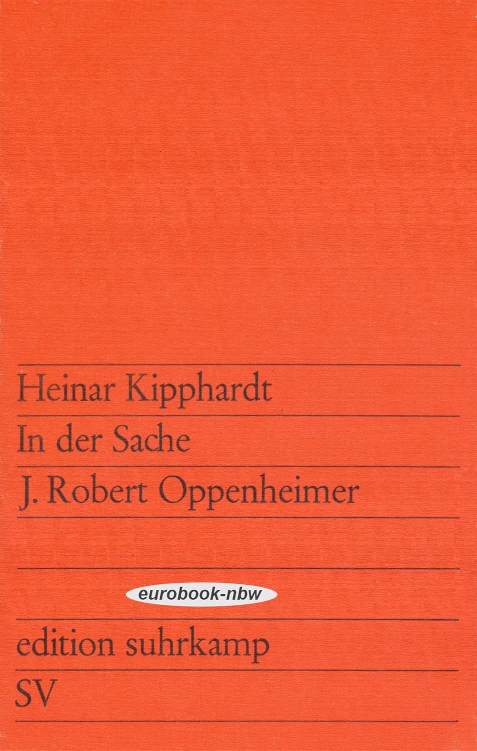 In Der Sache J Robert Oppenheimer Szenenanalyse In der Sache J. Robert Oppenheimer: Schauspiel : Amazon.de: Bücher