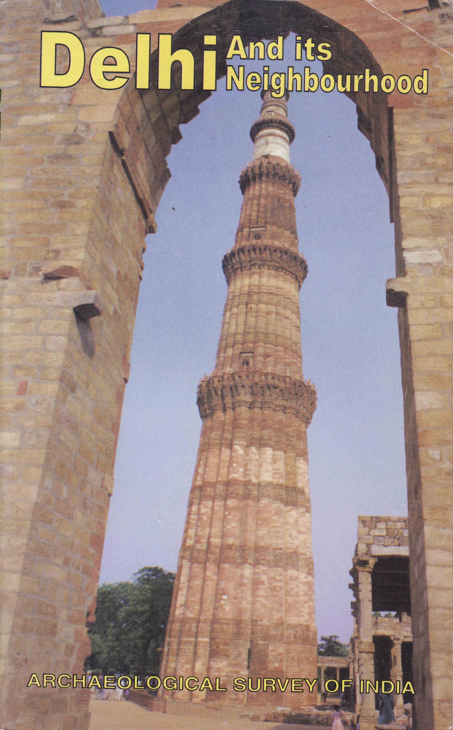 Delhi And Its Neighbourhood