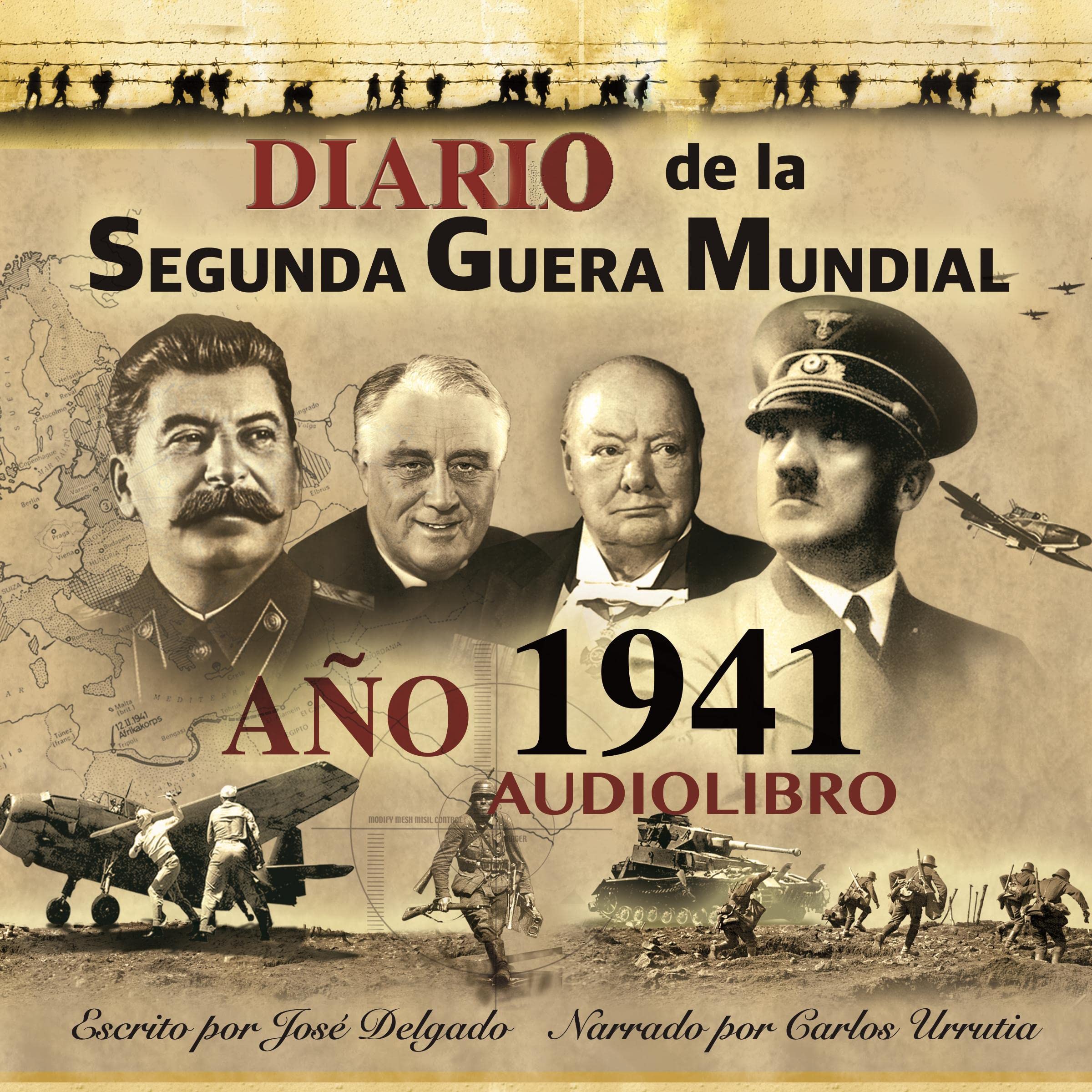 Diario De La Segunda Guerra Mundial [World War II Diary]