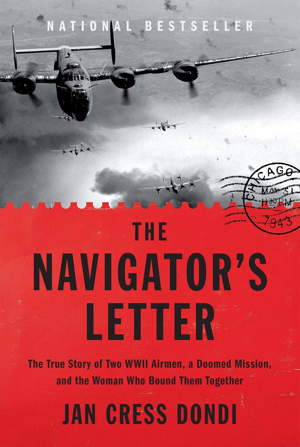 The Navigator's Letter: The True Story of Two WWII Airmen, a Doomed Mission, and the Woman Who Bound Them Together      Hardcover – February 10, 2026