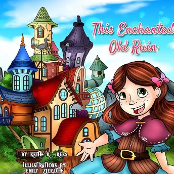 This Enchanted Old Ruin Audiobook by Keith R. Rees episode artwork