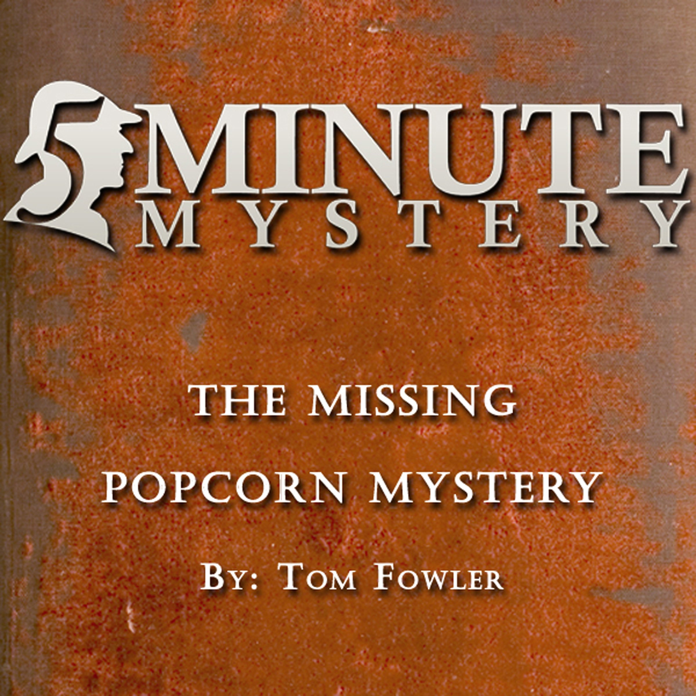 Cover art for 5 Minute Mystery - The Missing Popcorn Mystery