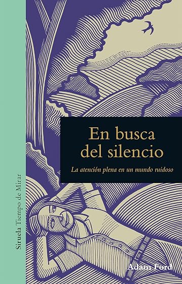 En busca del silencio