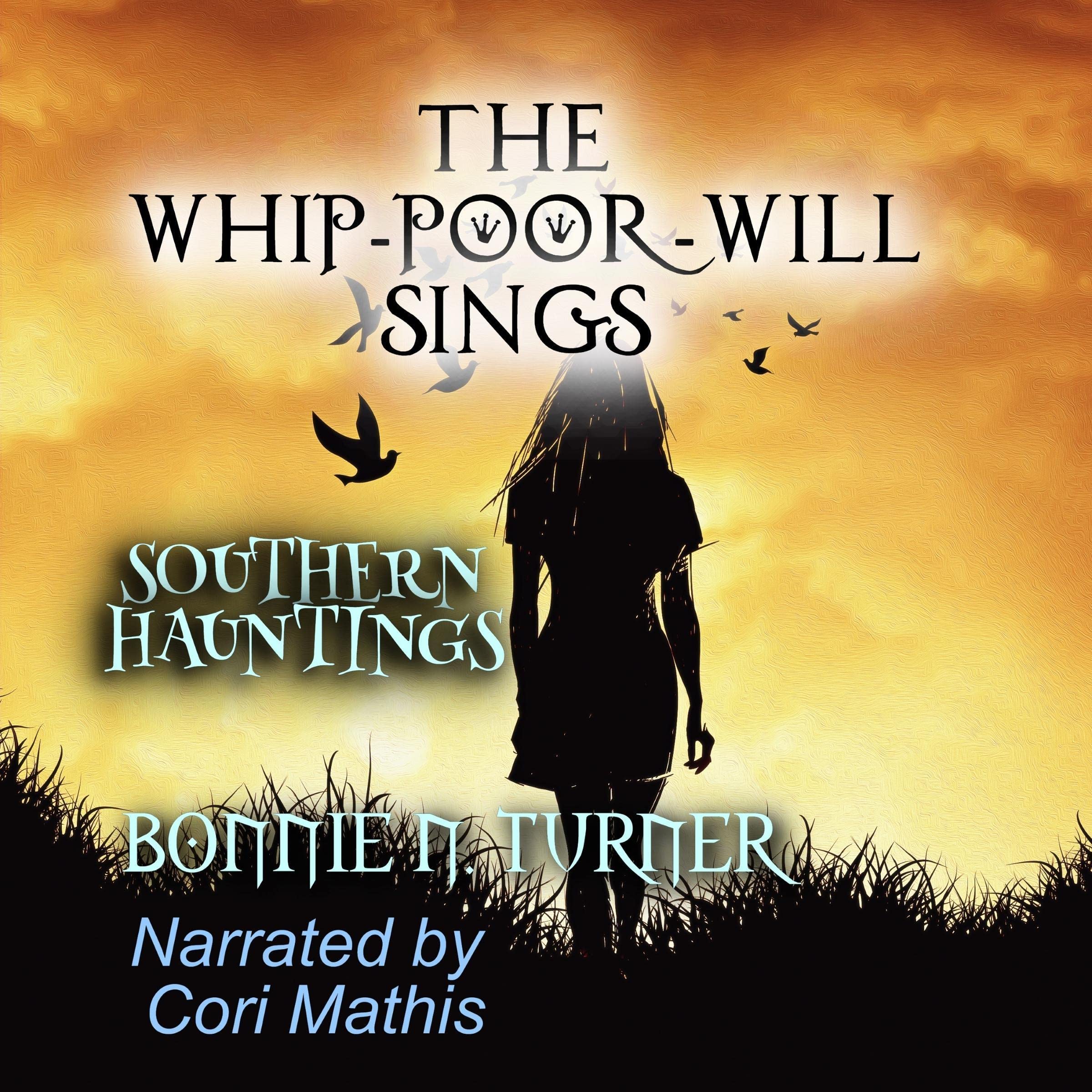 The Whip-Poor-Will Sings
