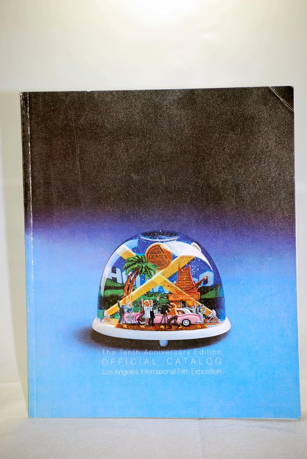 The Tenth Anniversary Official Catalog Los Angeles International Film