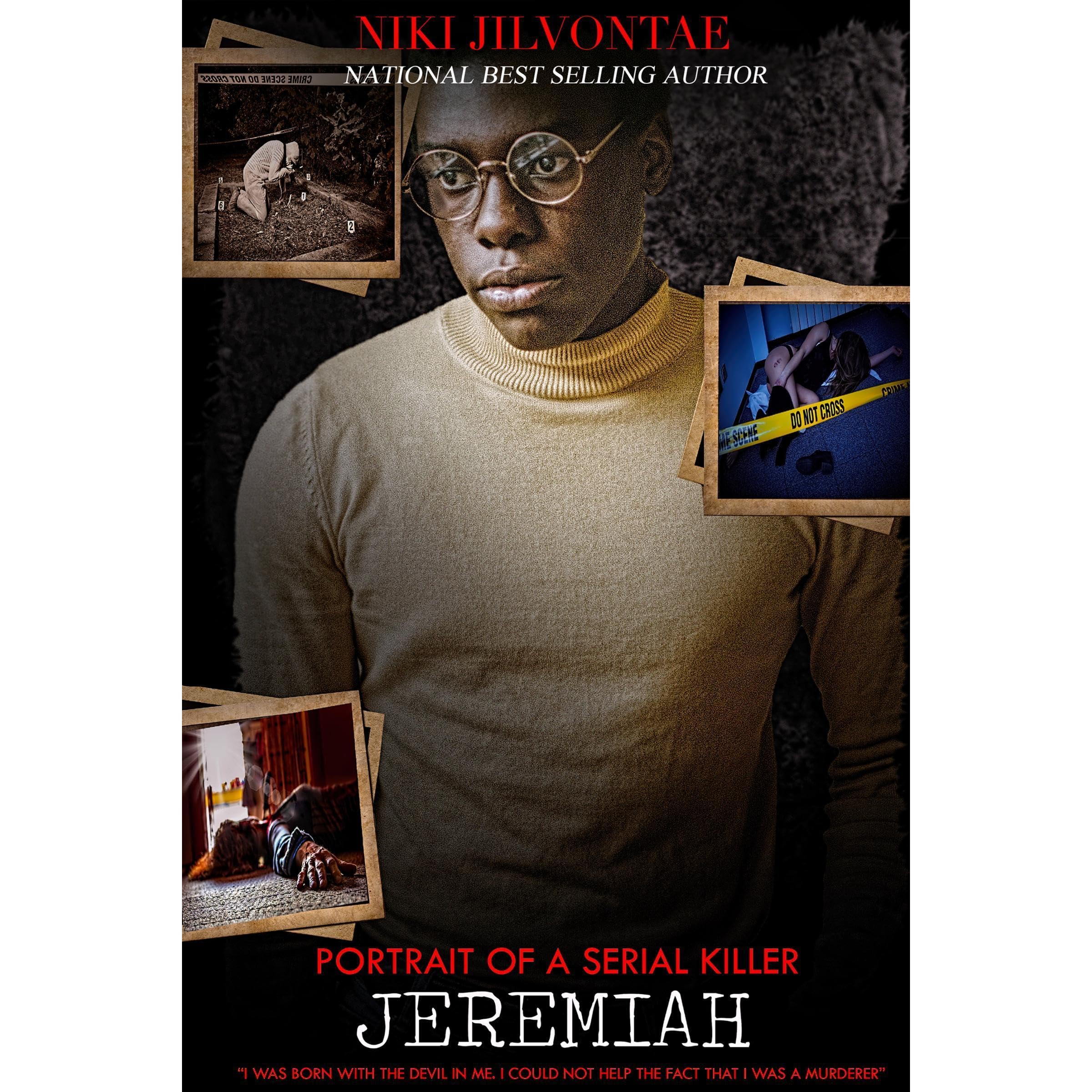 Portrait of a Serial Killer JEREMIAH