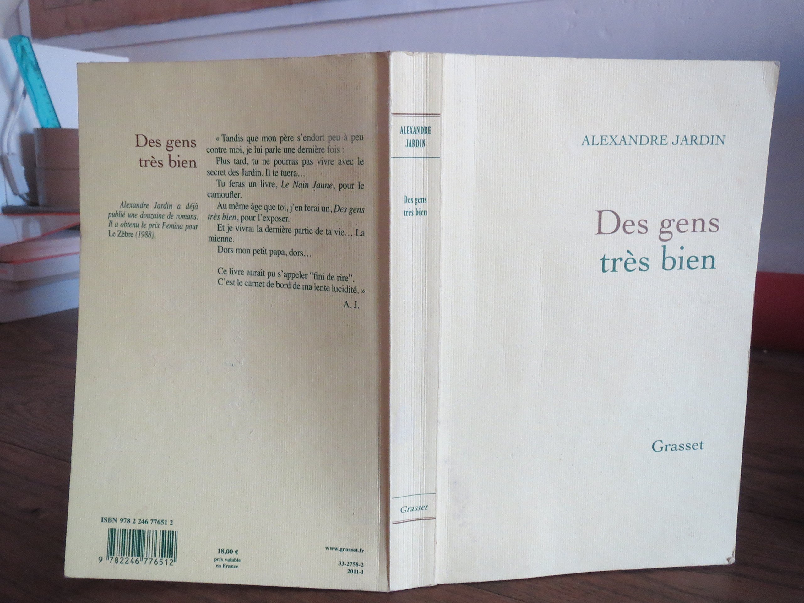 Des gens très bien [Paperback] Alexandre Jardin