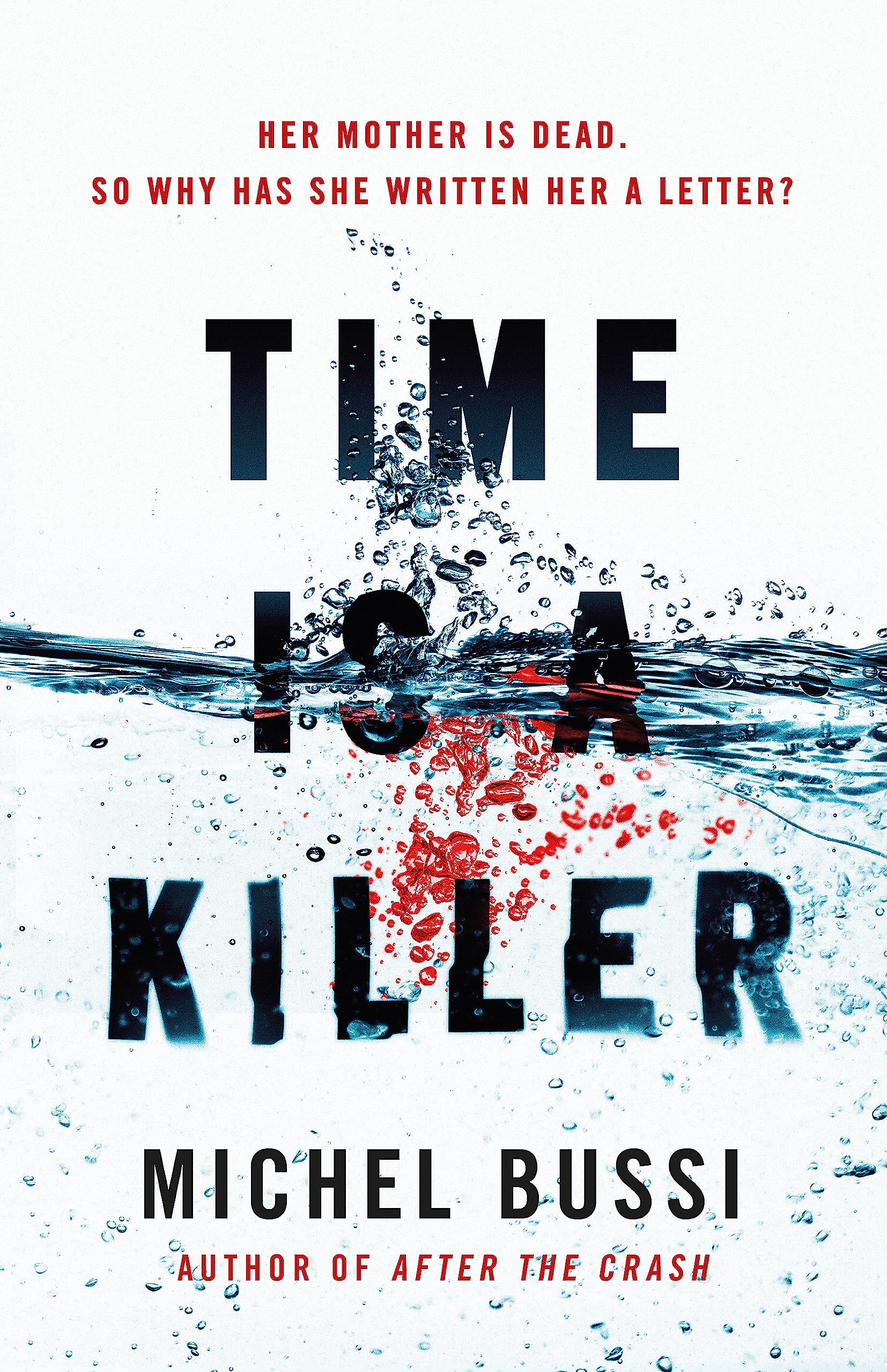 Time is a Killer by Michel Bussi PAPERBACK 9781474606691
