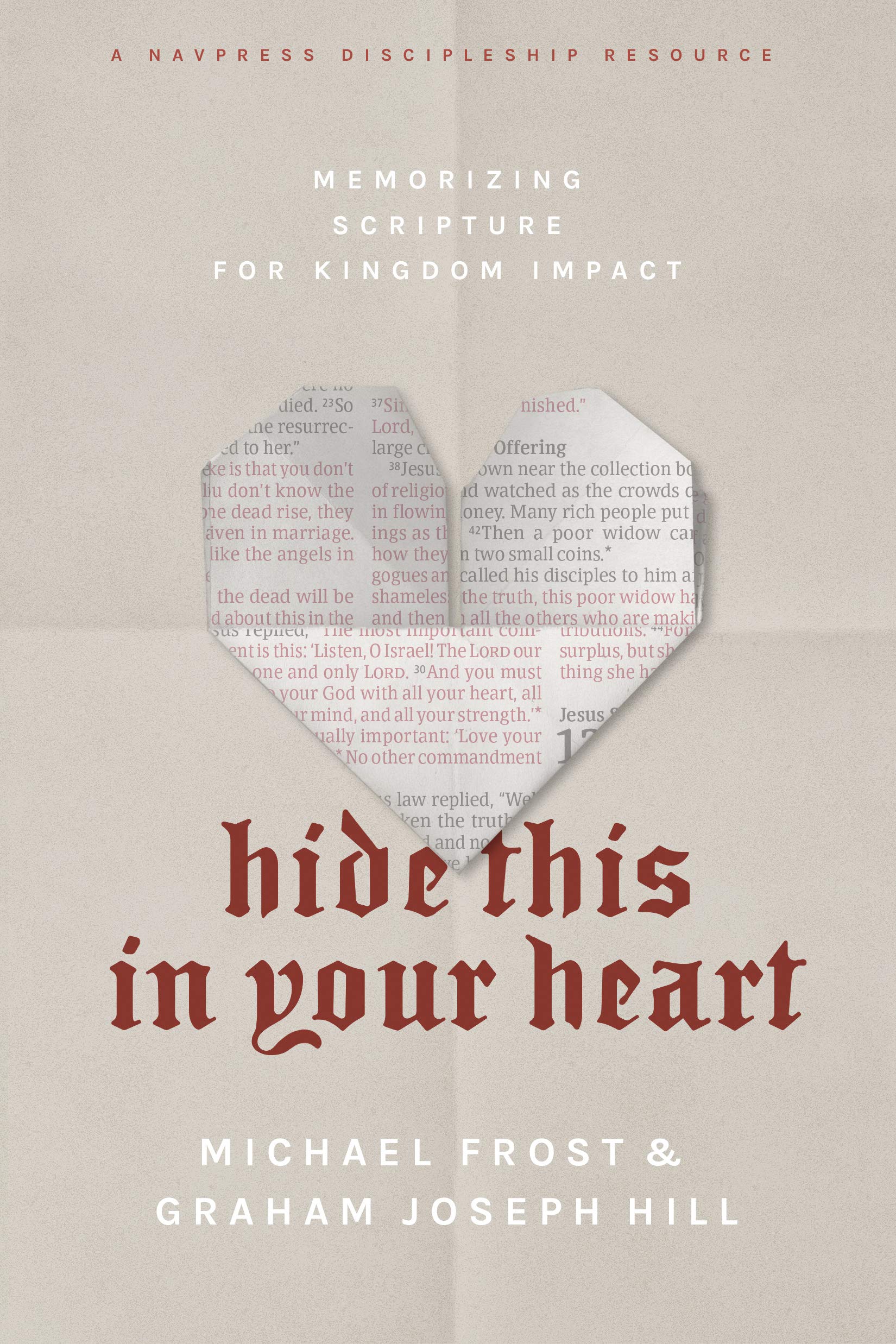 Hide This is Your Heart: Memorizing Scripture for Kingdom Impact