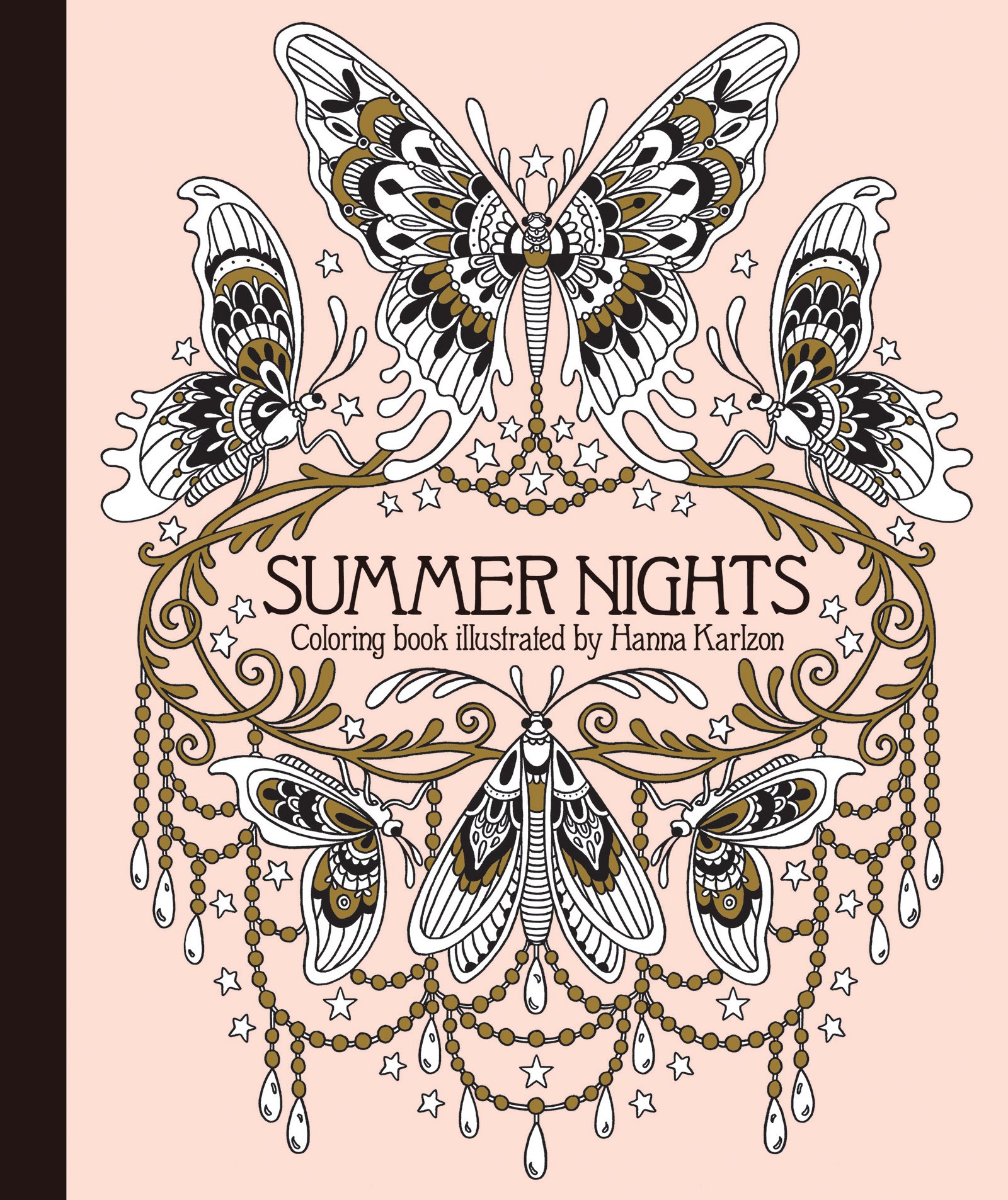 Summer Nights Coloring Book: Originally Published in Sweden as Sommarnatt (Daydream Coloring Series) Hardcover – Coloring Book, 1 July 2016