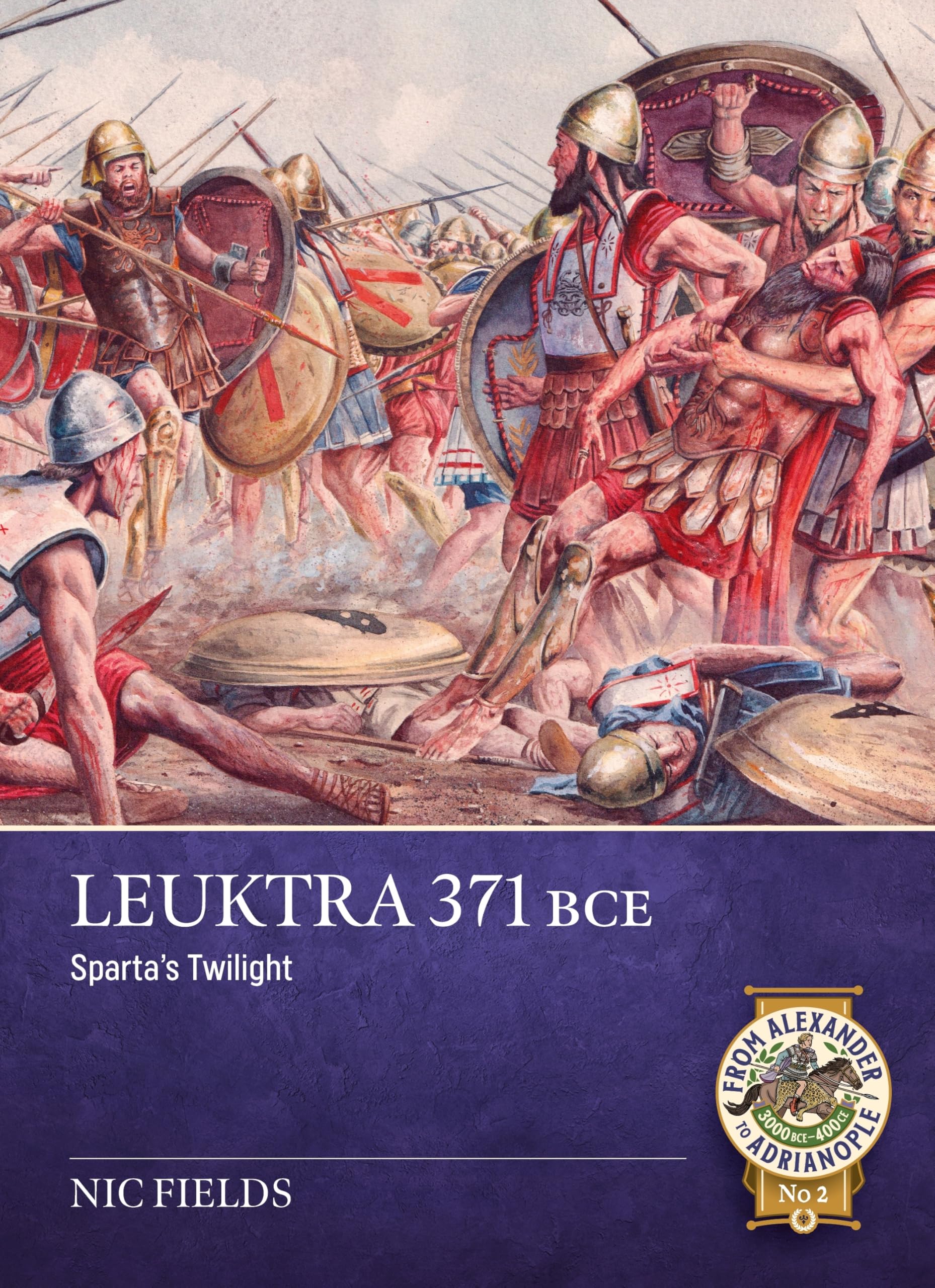 Leûktra 371 Bce: Sparta’s Twilight: Sparta’s Twilight: 2