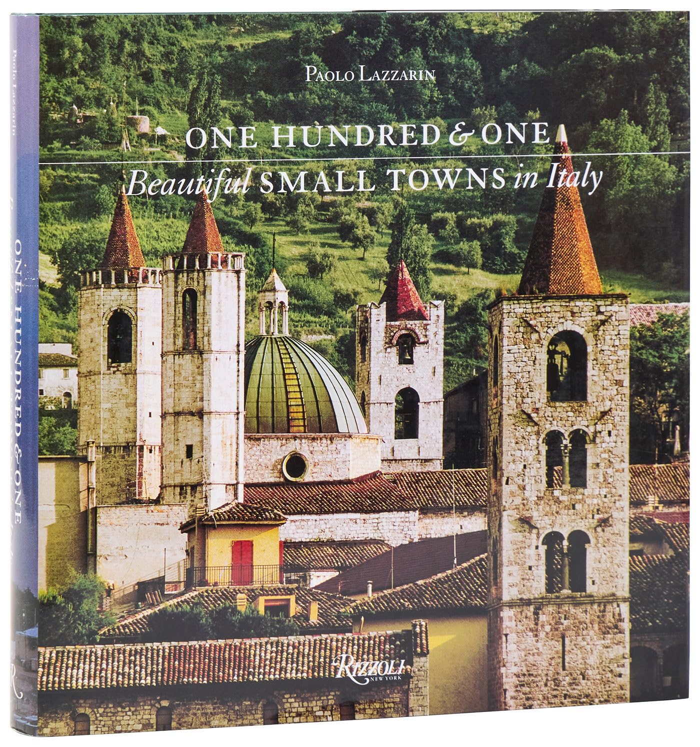 One Hundred and One Beautiful Small Towns in Italy by Paolo L... - 9780847875993