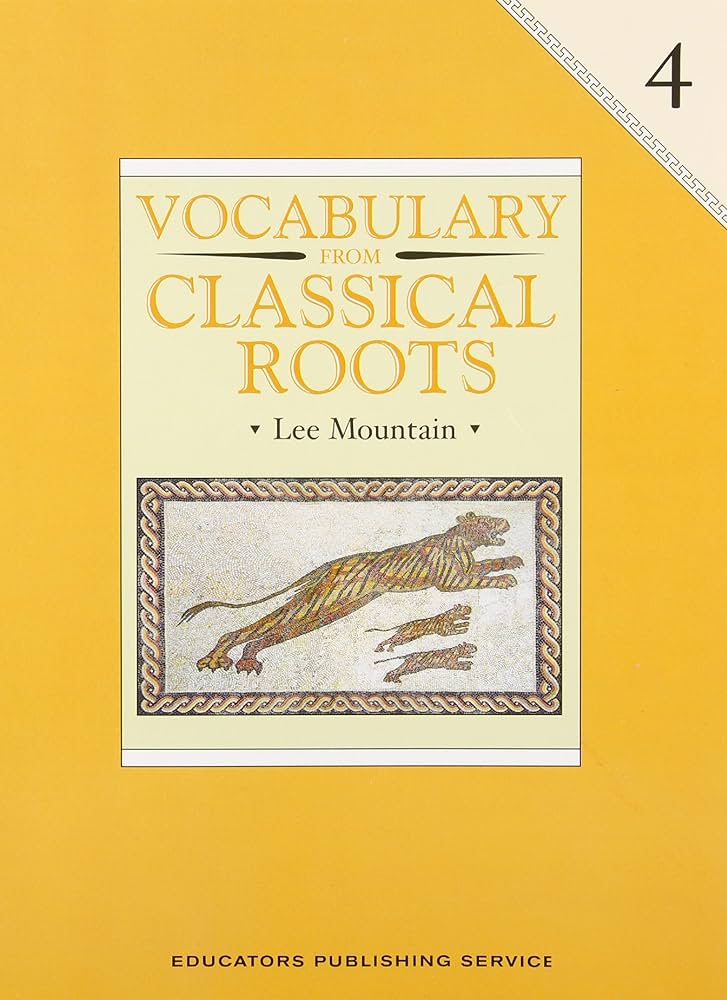 Vocabulary from Classical Roots 4: Mountain, Lee: 9780838822654
