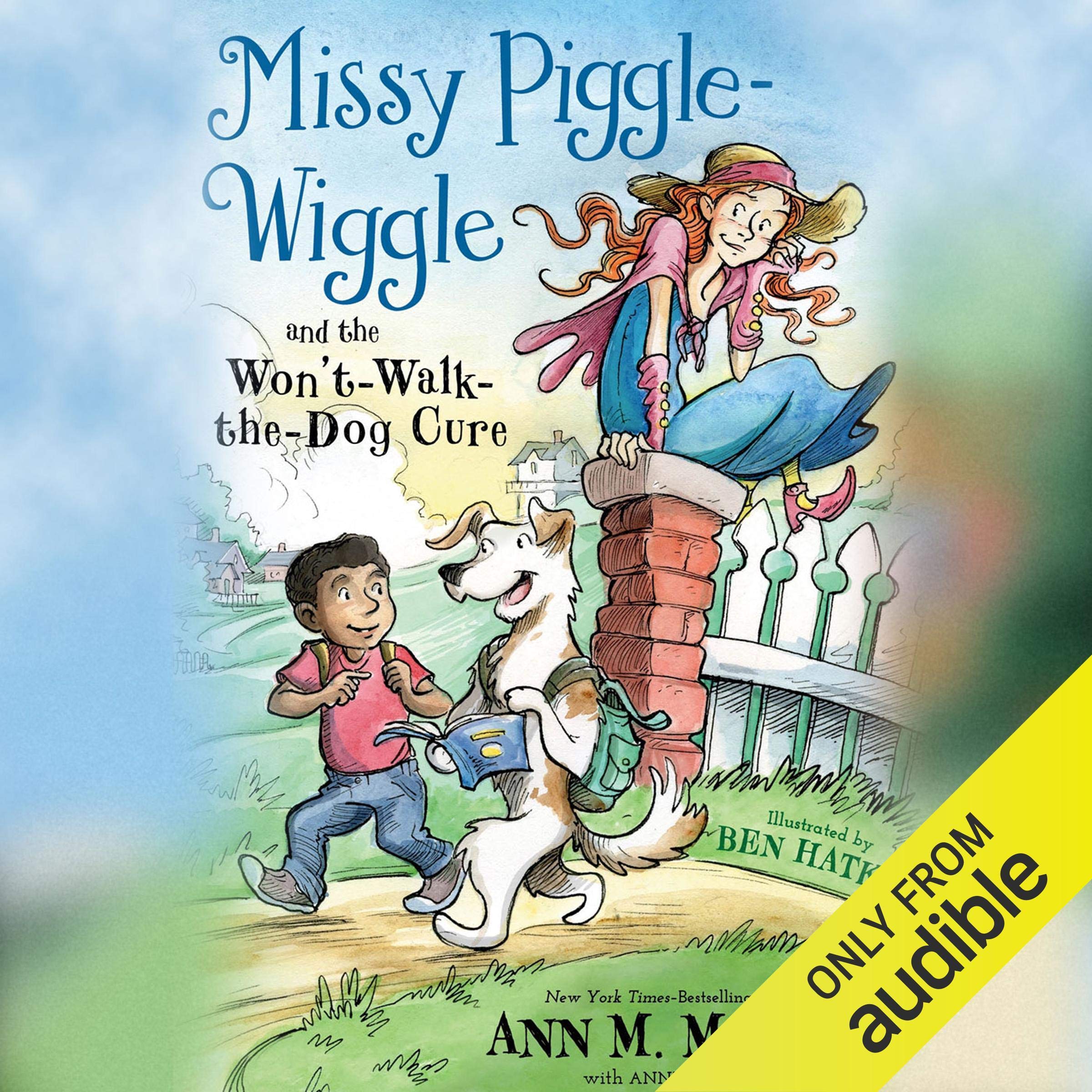 Cover art for Missy Piggle-Wiggle and the Won't-Walk-the-Dog Cure