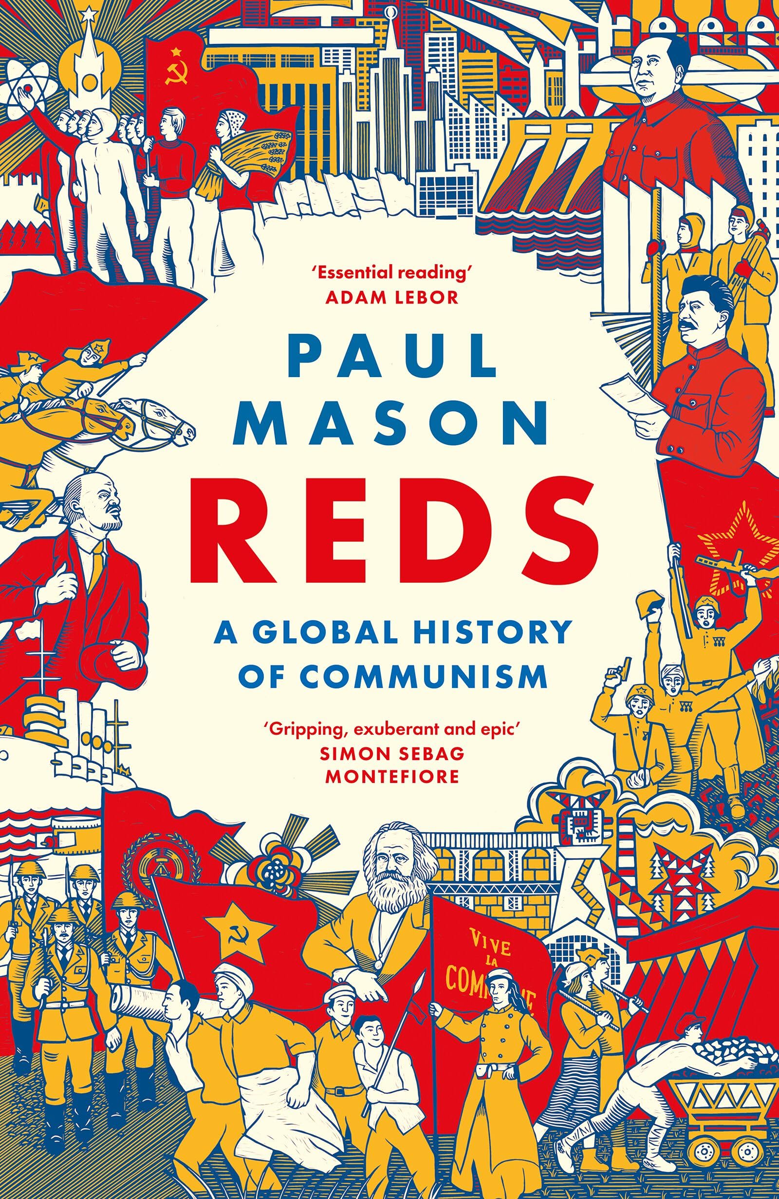 Reds: A Global History of Communism