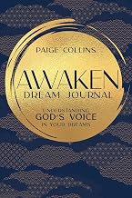 Awaken Dream Journal: Understanding God’s Voice in Your Dreams