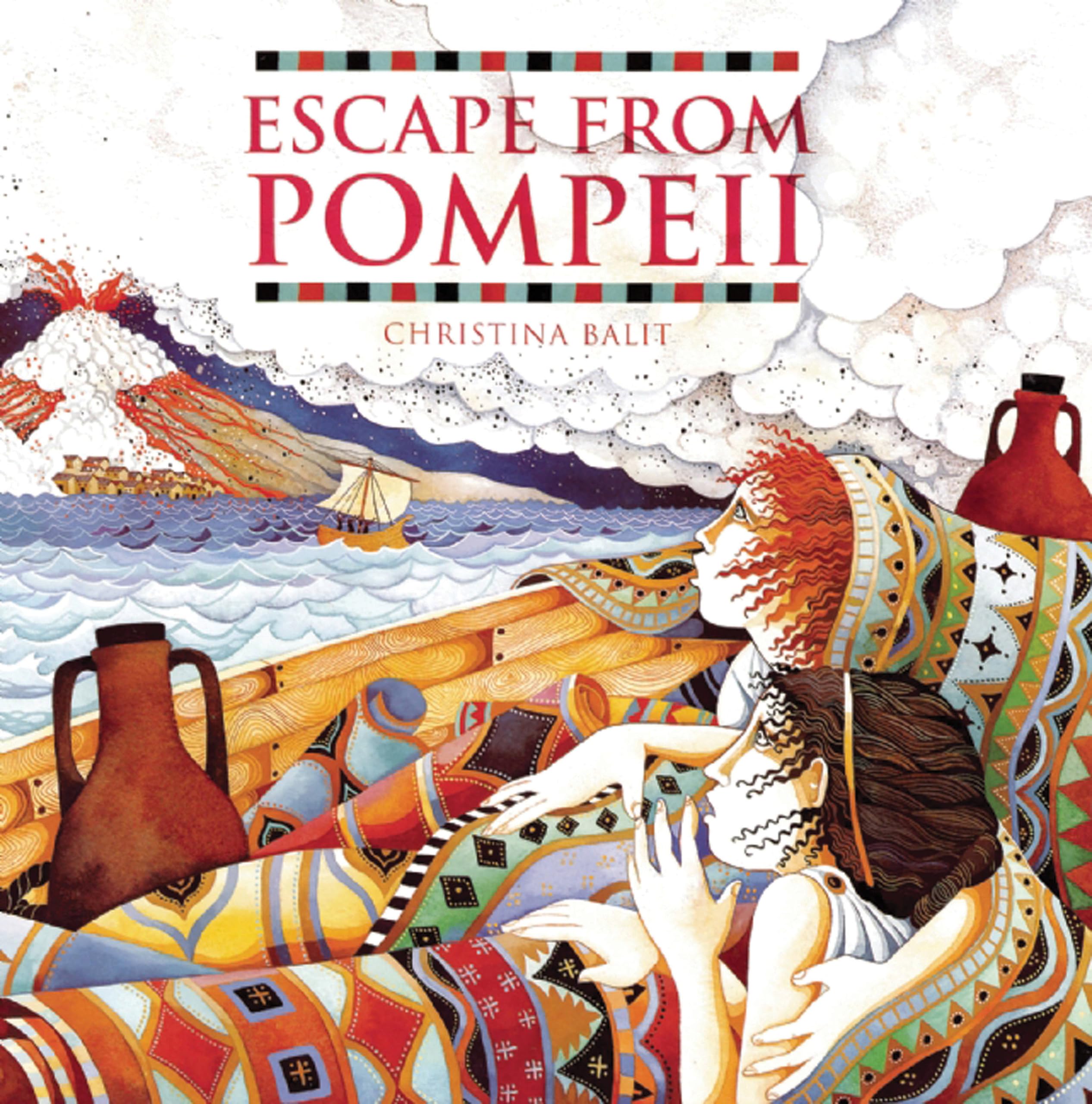 Escape from Pompeii Paperback – Picture Book, 1 April 2005