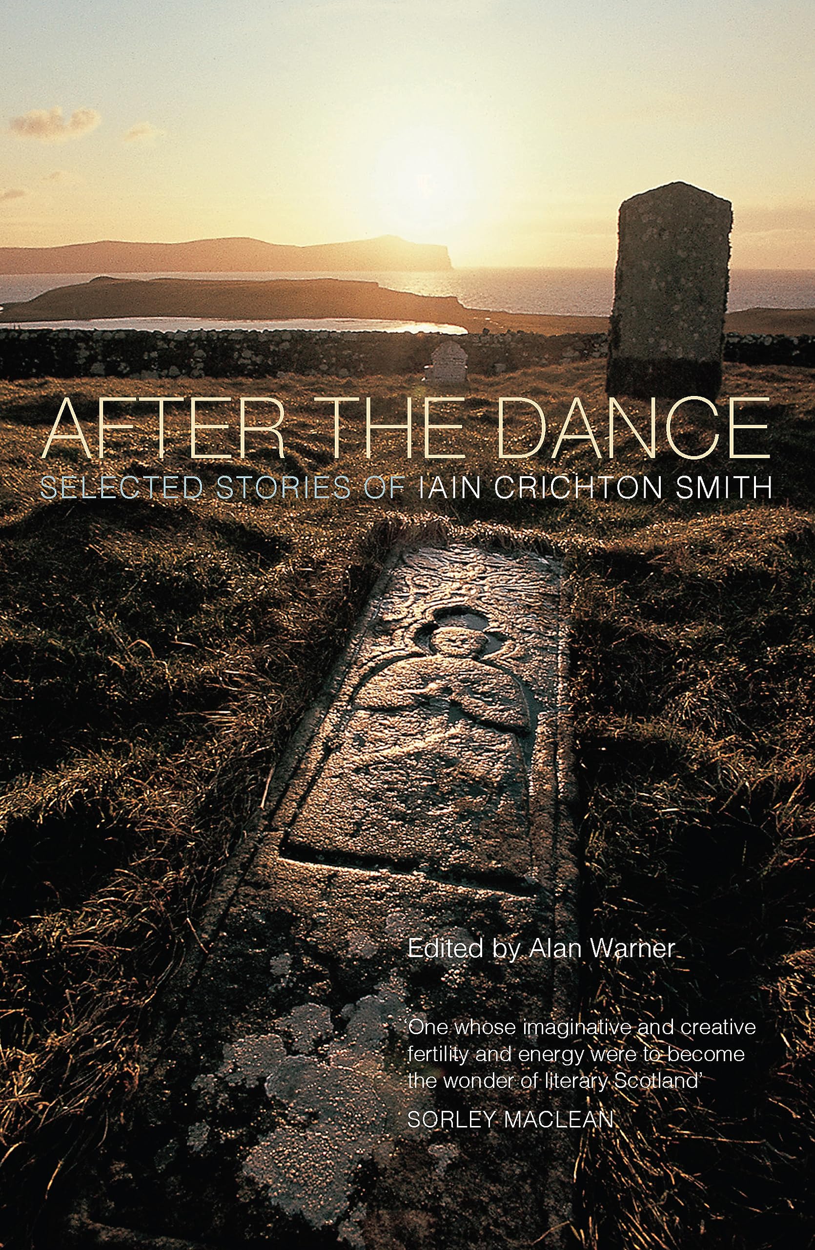 After the Dance by Iain Crichton Smith, Alan Warner - 9781846974038
