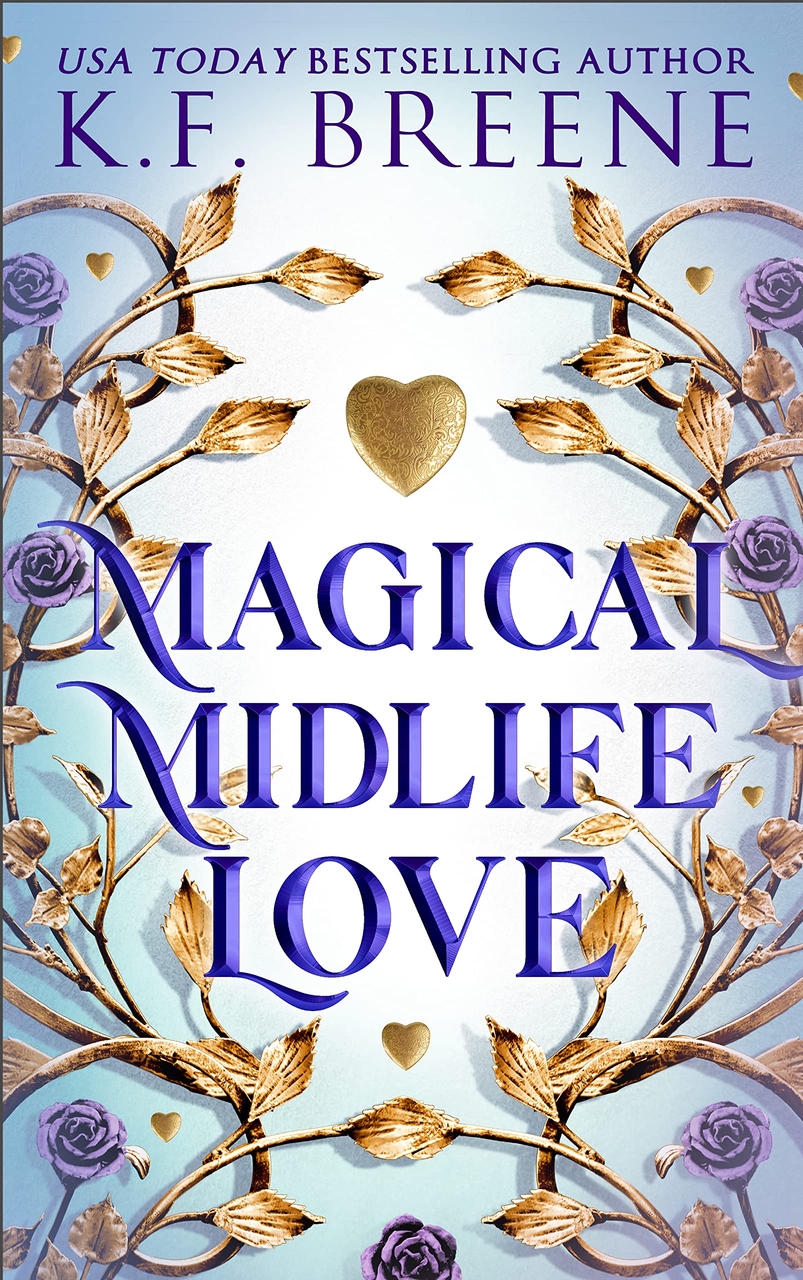 Book 4: MAGICAL MIDLIFE LOVE
