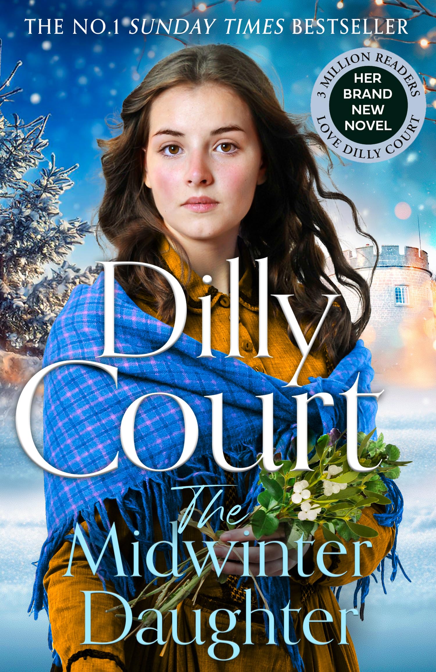 The Midwinter Daughter: The extraordinary new historical novel from the acclaimed Sunday Times bestselling author of over fifty novels: 1