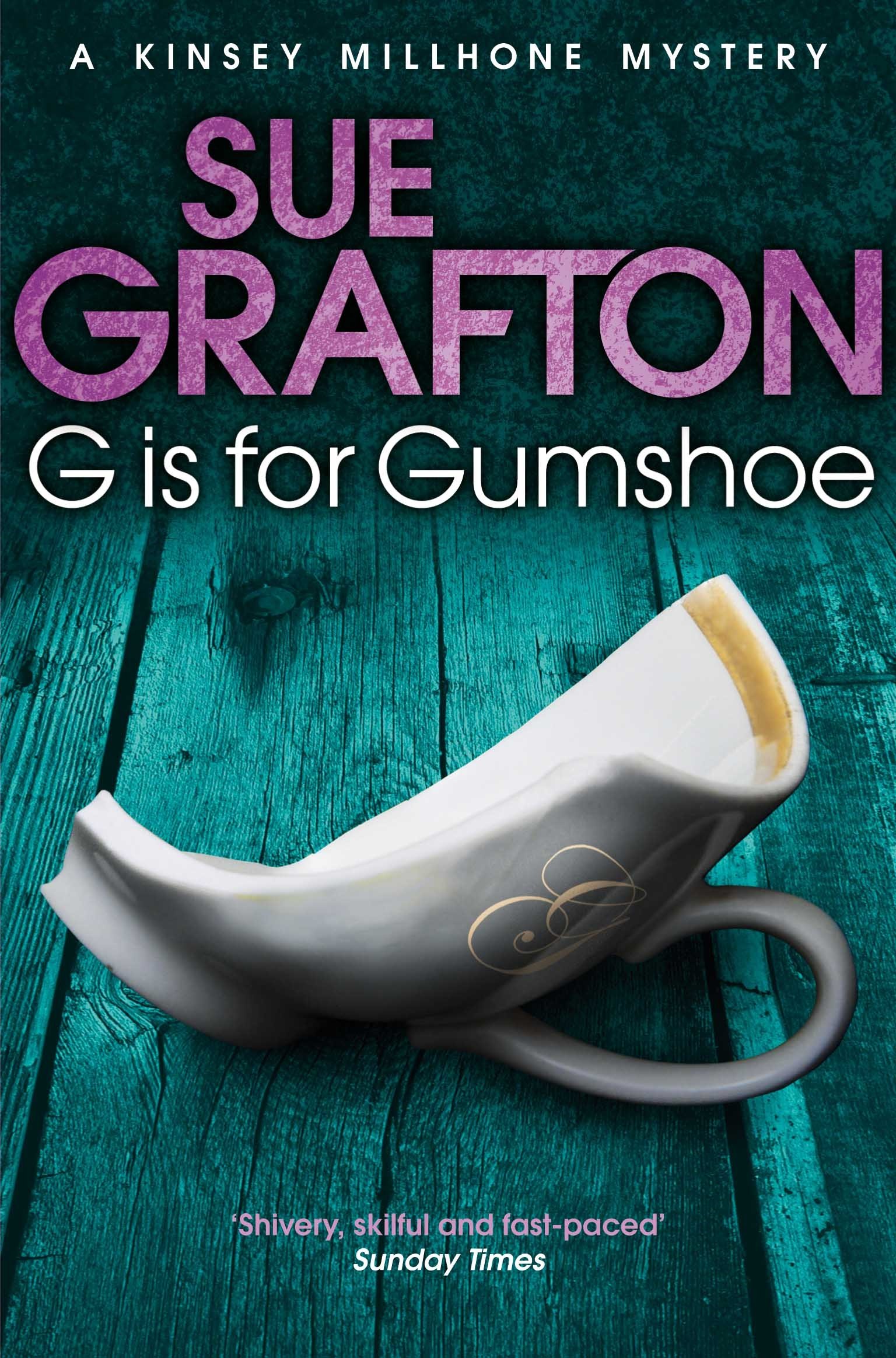 G is for Gumshoe by Sue Grafton PAPERBACK 9781447212270