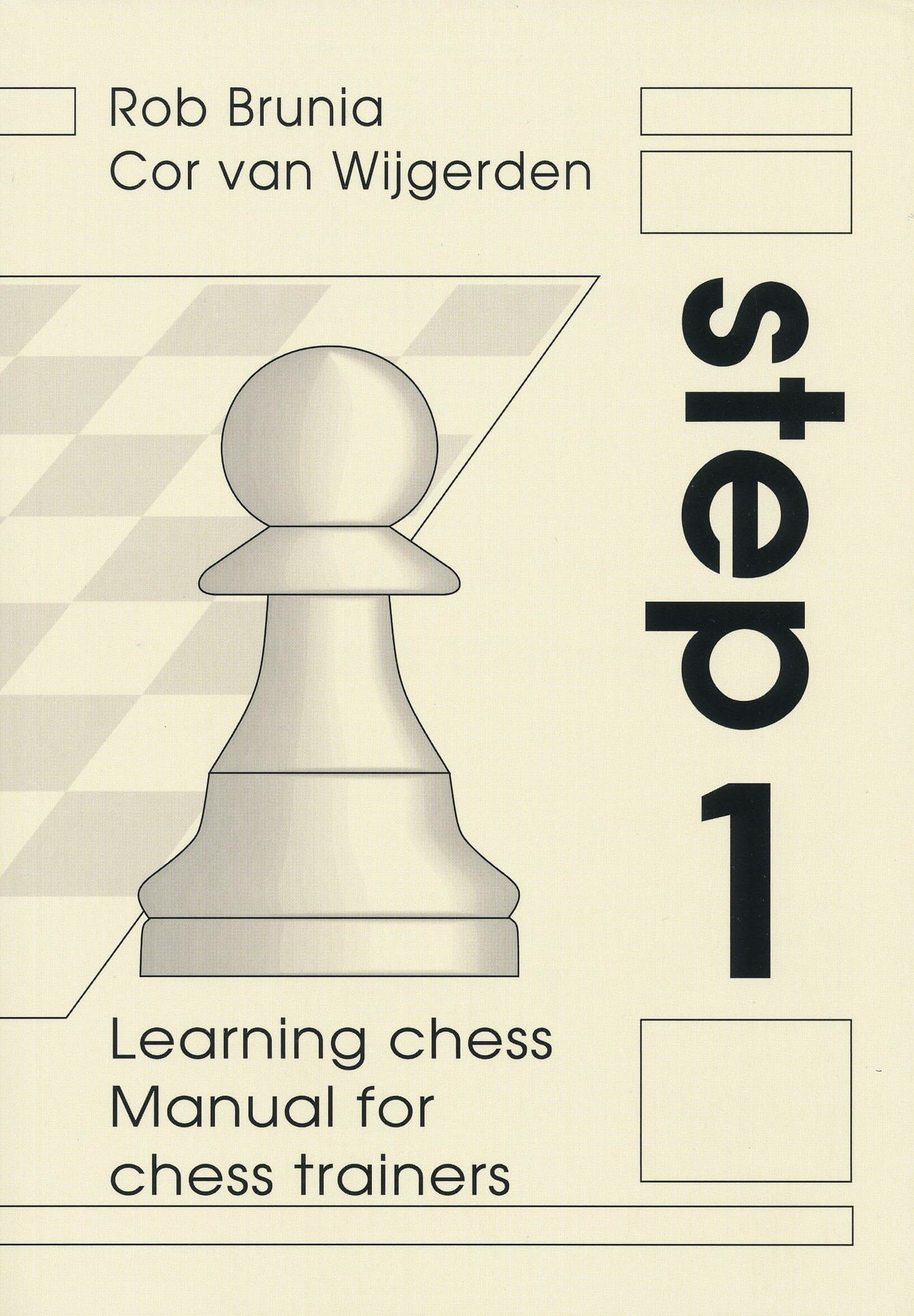 The House of Staunton Learning Chess - Manual Step 1