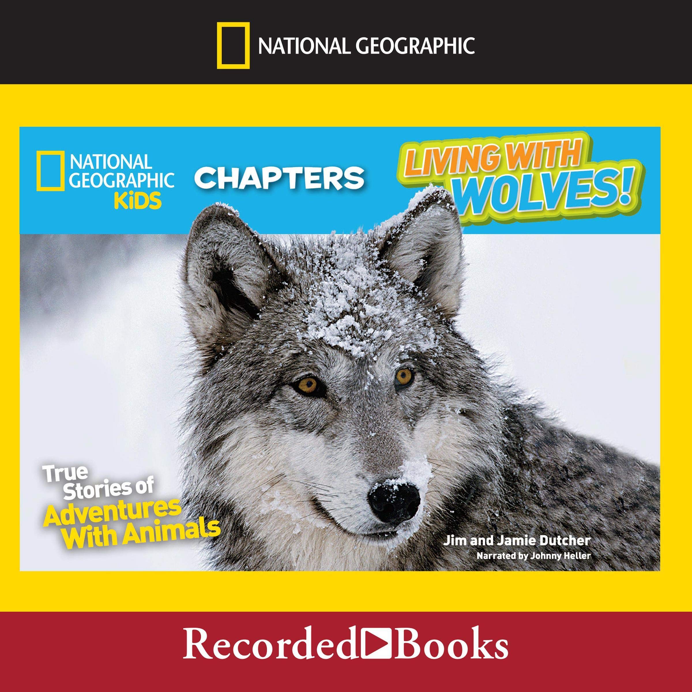 Cover art for National Geographic Kids Chapters: Living With Wolves!