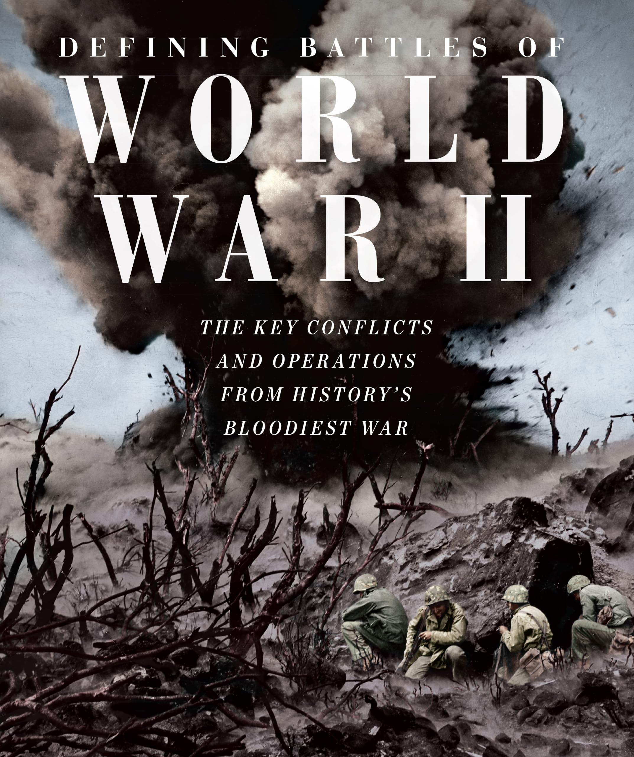 Defining Battles of World War II by Future Publishing (Hardback Book)