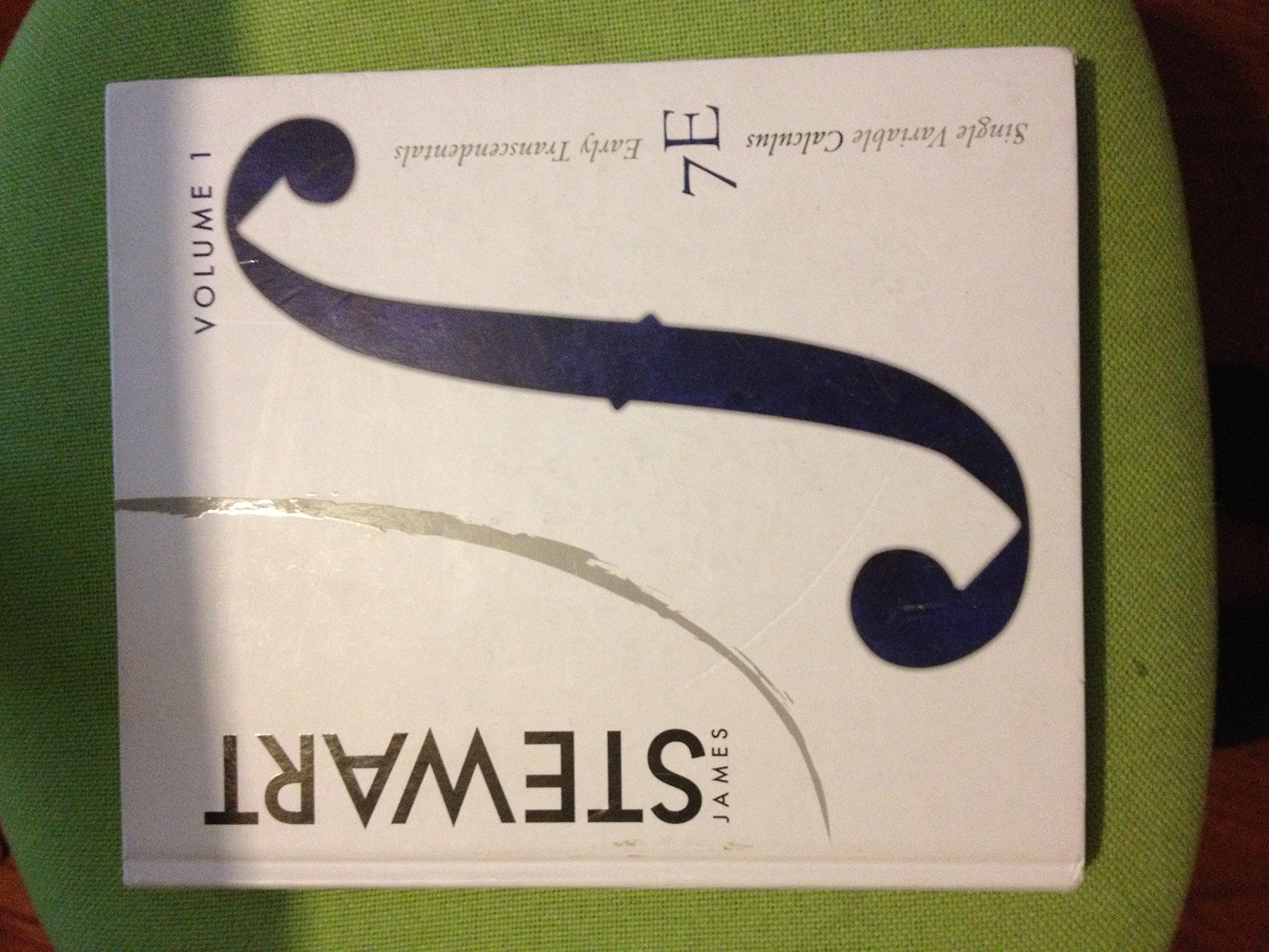 Single Variable Calculus: Vol. 1, Early Transcendentals