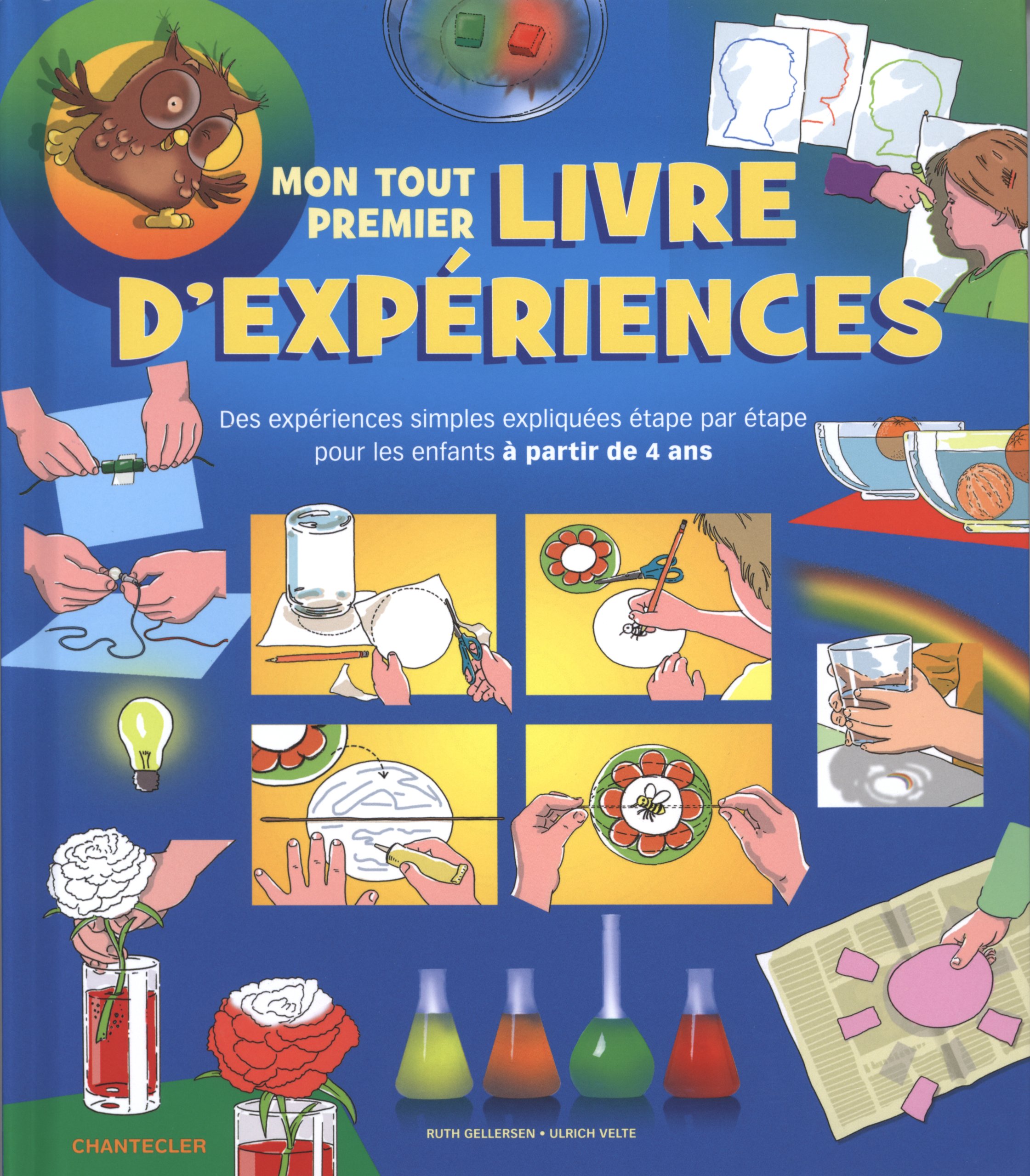 Mon tout premier livre d'expériences Gellersen, Ruth & Velte, Ulrich