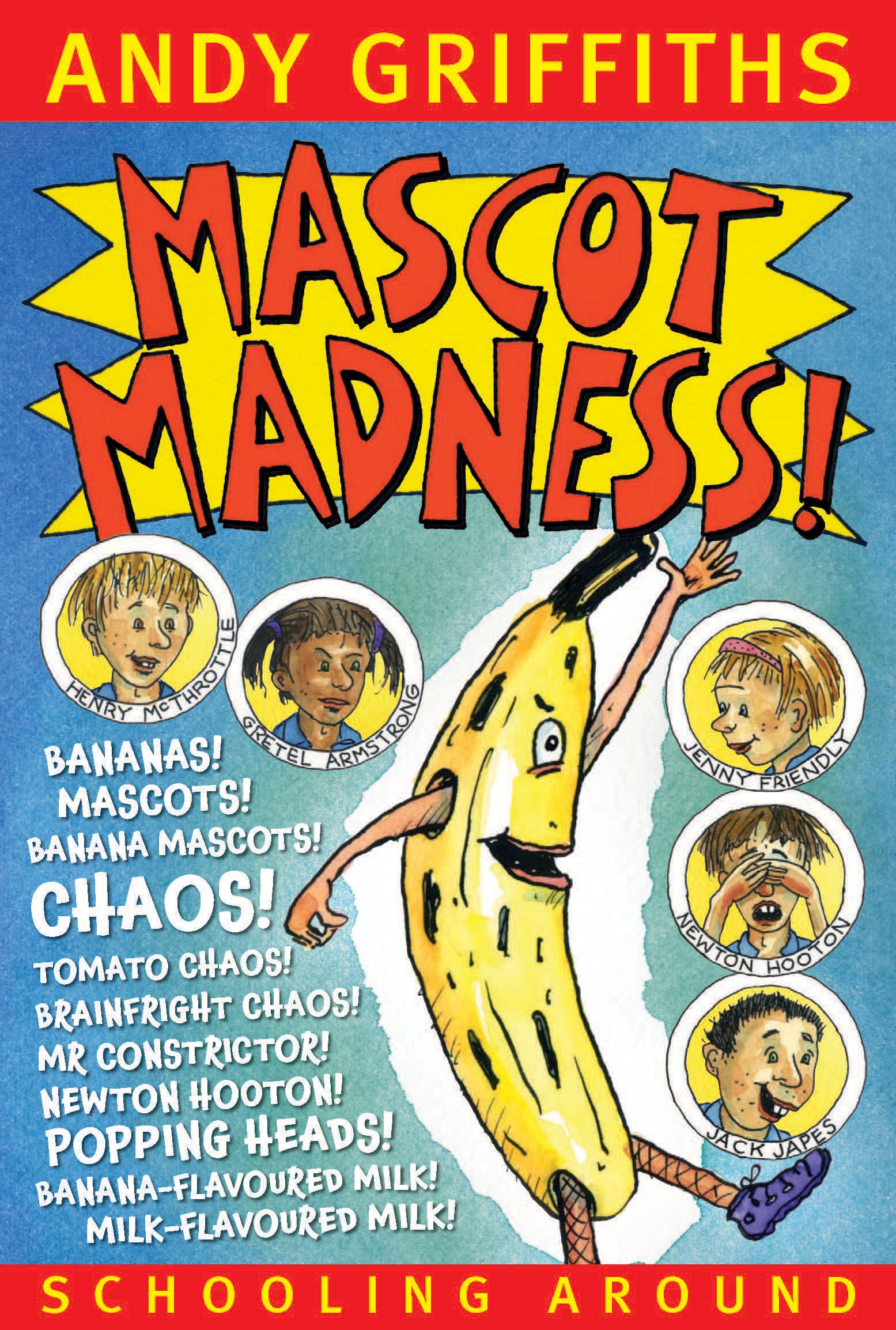 Buy Mascot Madness!: Schooling Around 3 — BookShops.in