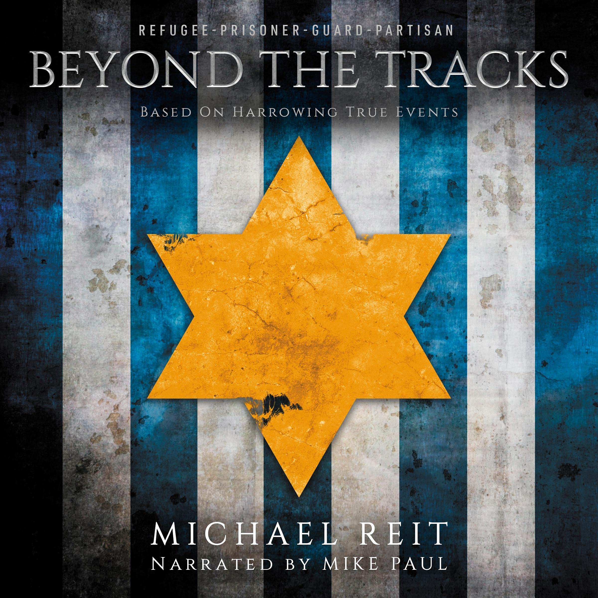 Beyond the Tracks