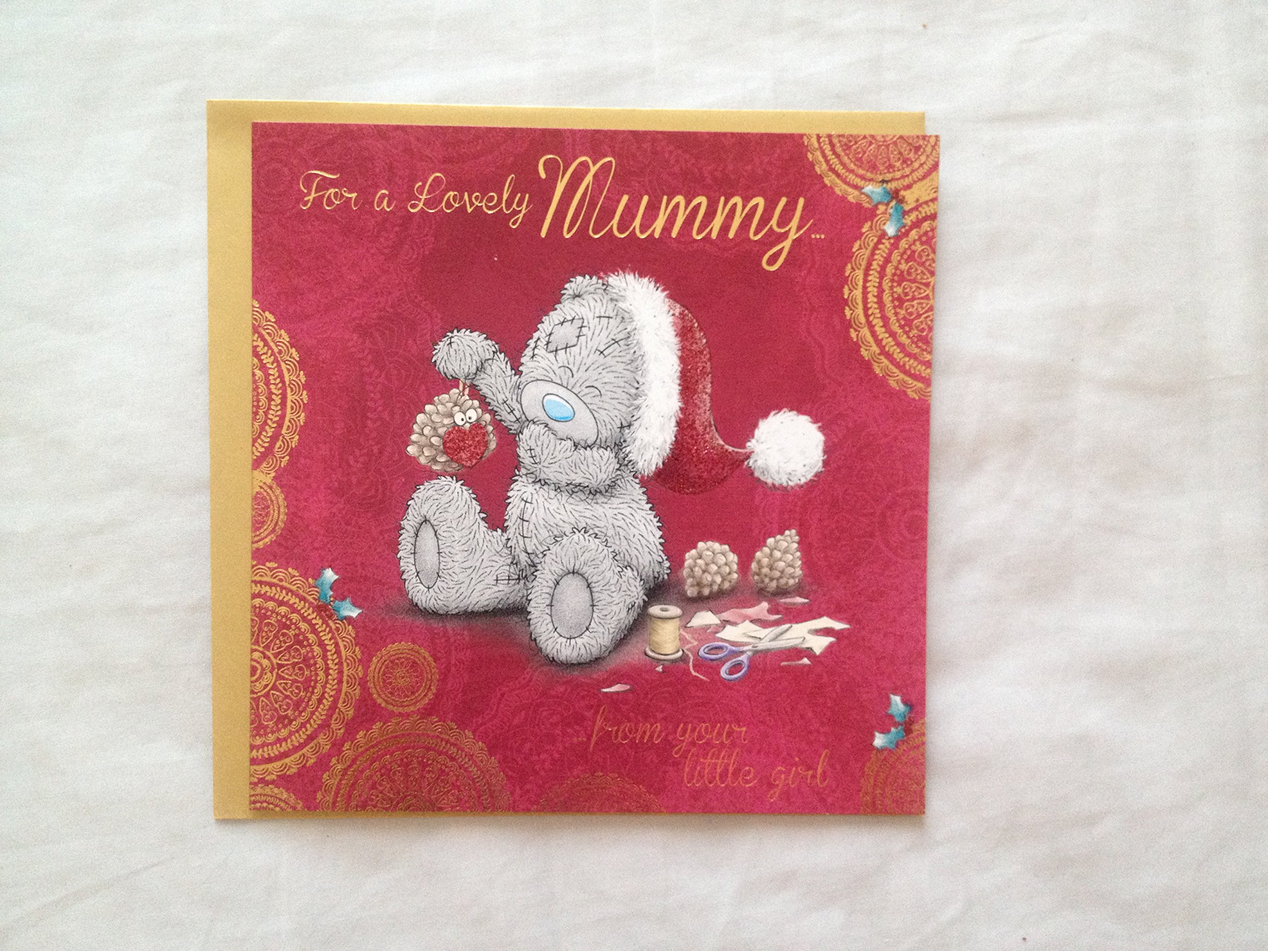 For a Lovely Mummy From Your Little Girl Me to You Christmas Card....