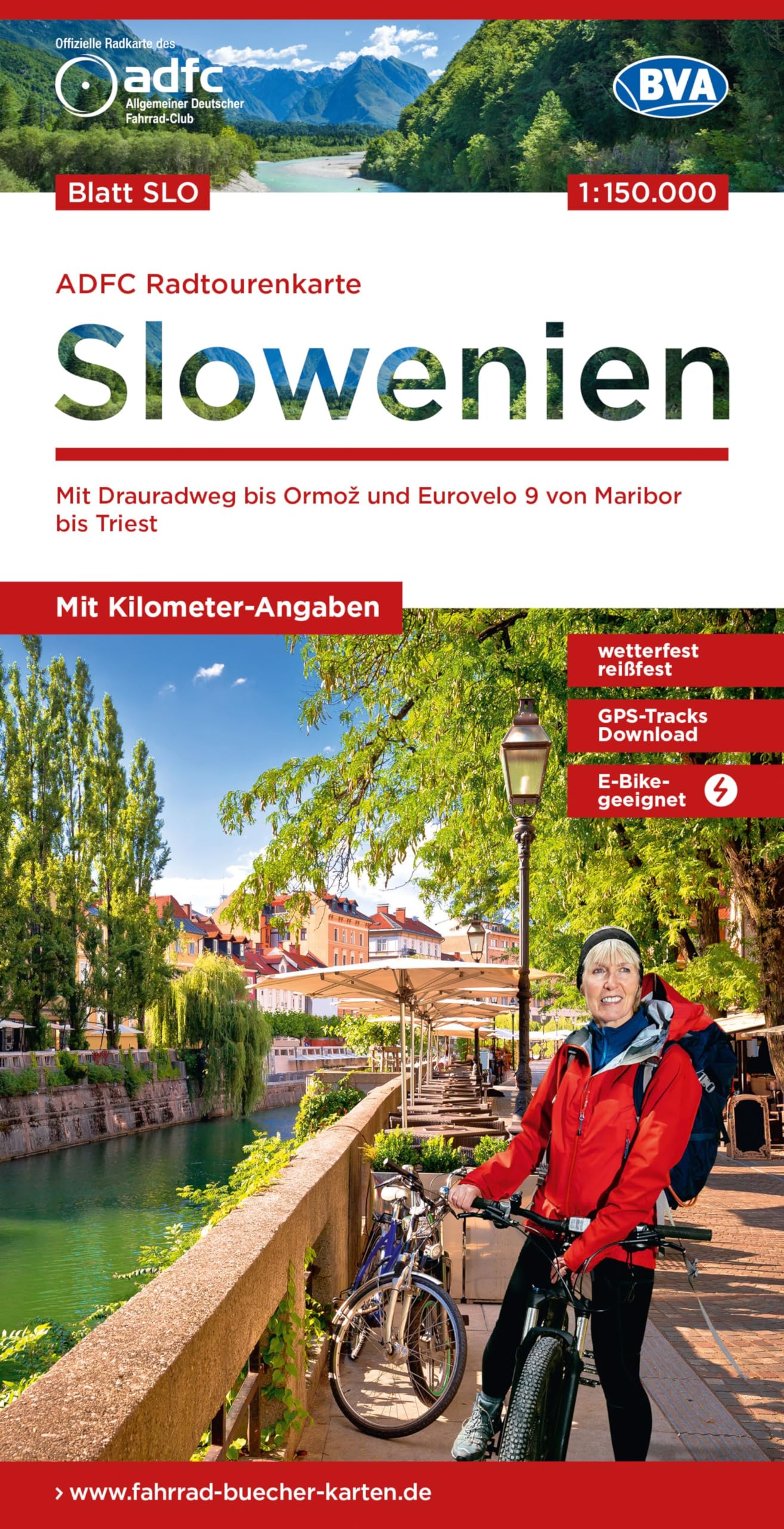 BVA ADFC Radtourenkarte Slowenien 1:150.000: reiß- und wetterfest, E-Bike geeignet, GPS-Tracks Download, mit Kilometer-Angaben, Mit Drauradweg bis Ormo¿ und Eurovelo 9 von Maribor bis Triest