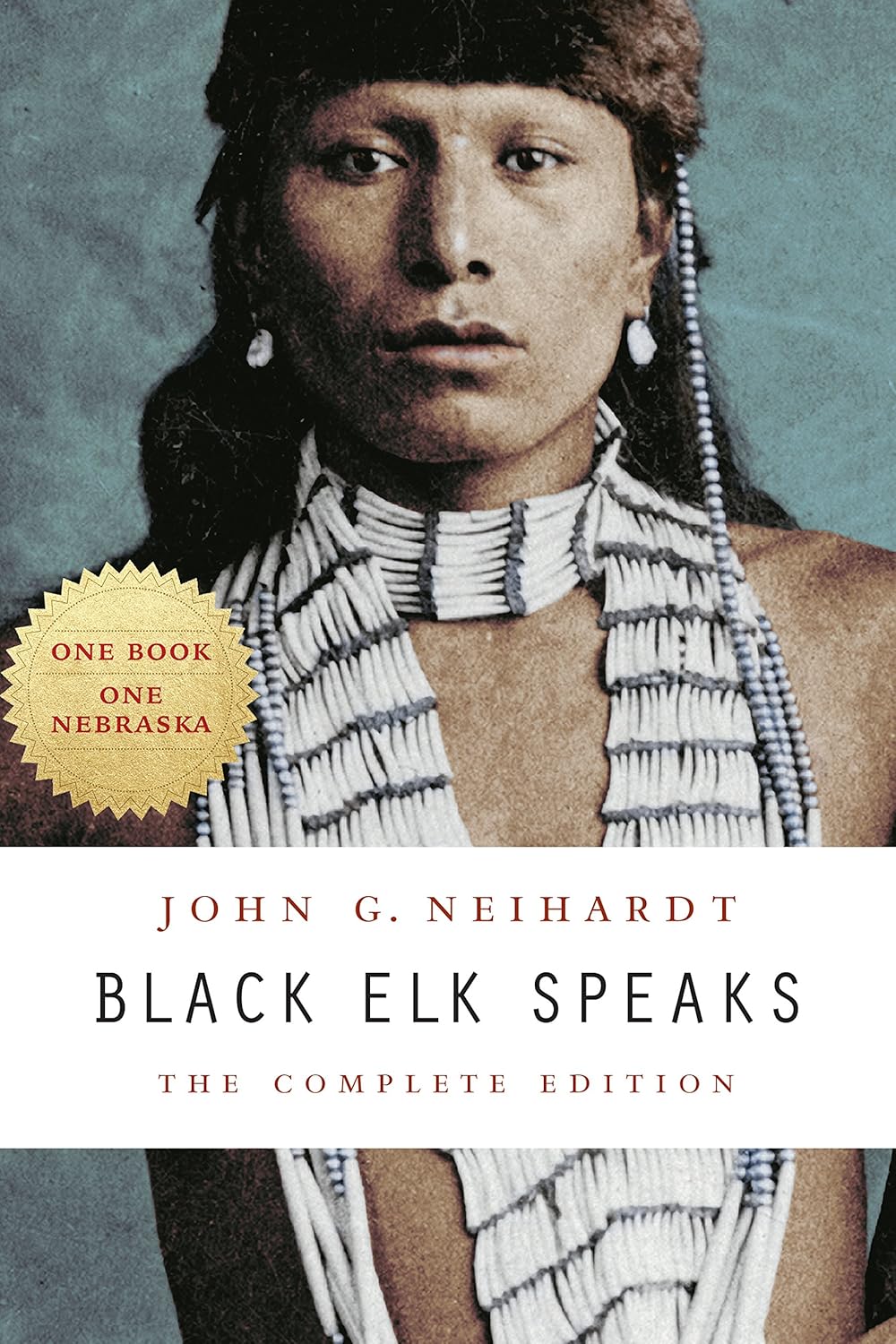 Black Elk Speaks The Complete Edition Neihardt, John G., Deloria