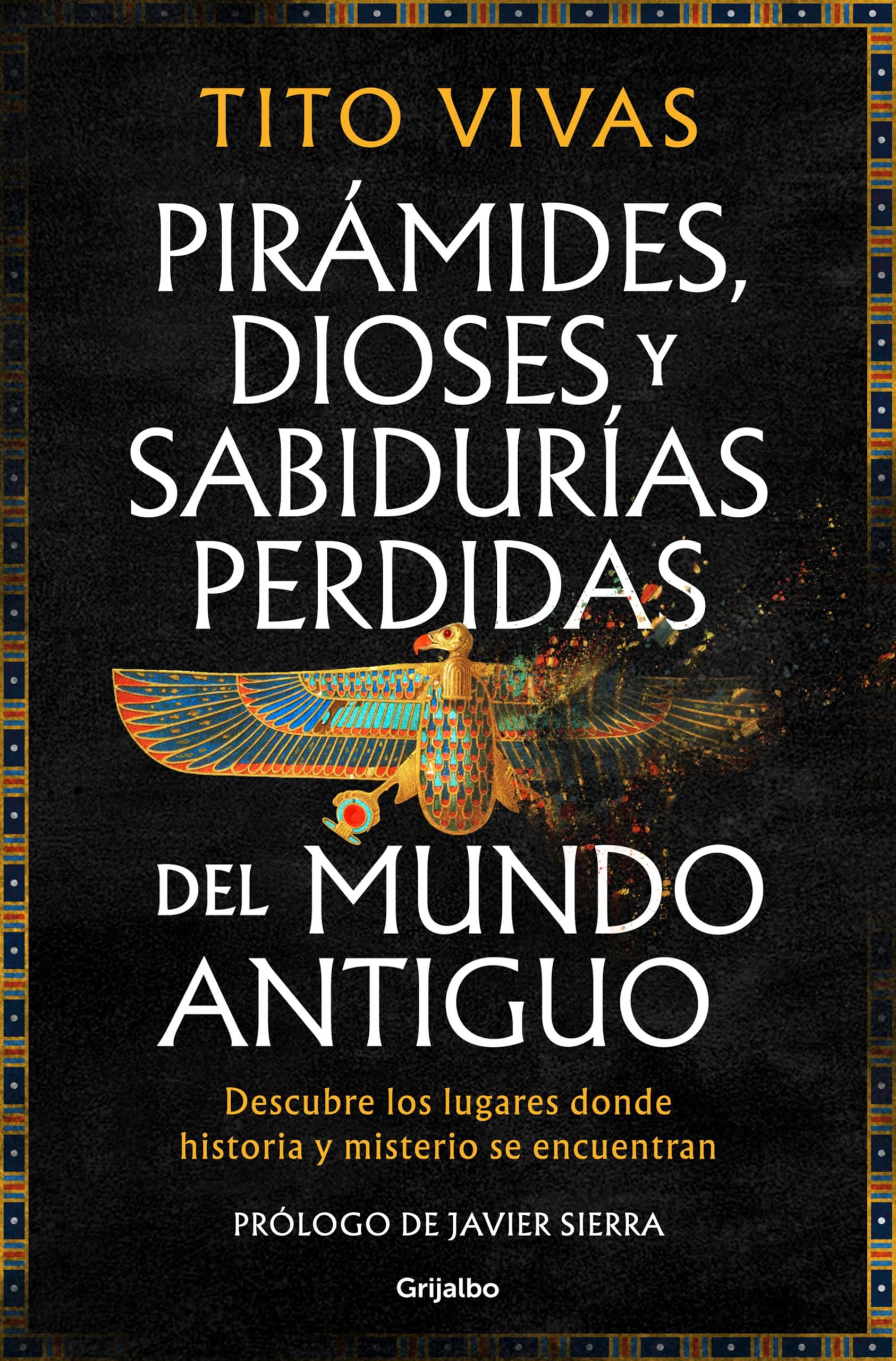 Comprendre le mystère des pyramides et sagesses anciennes livre