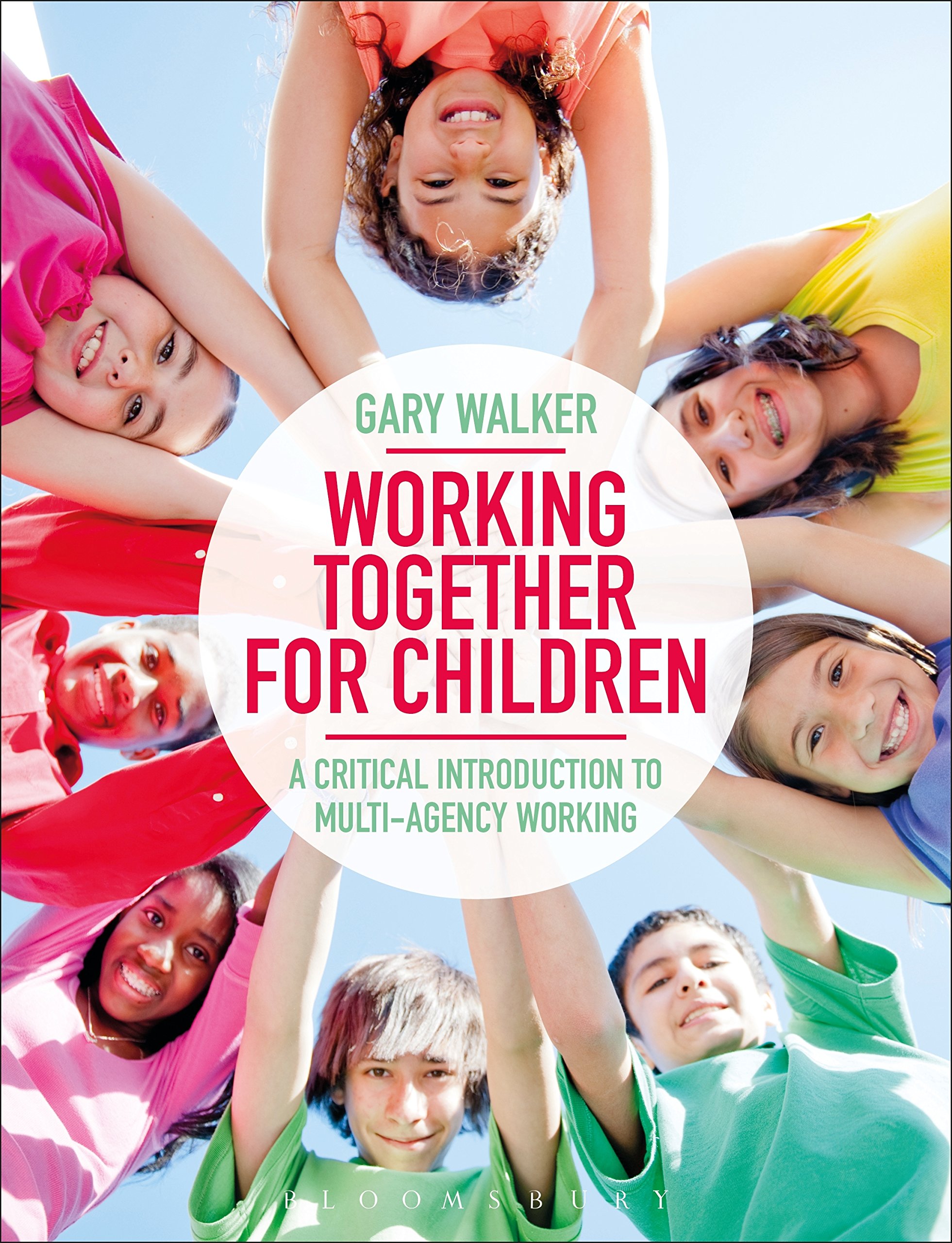 Working Together for Children,Gary Walker