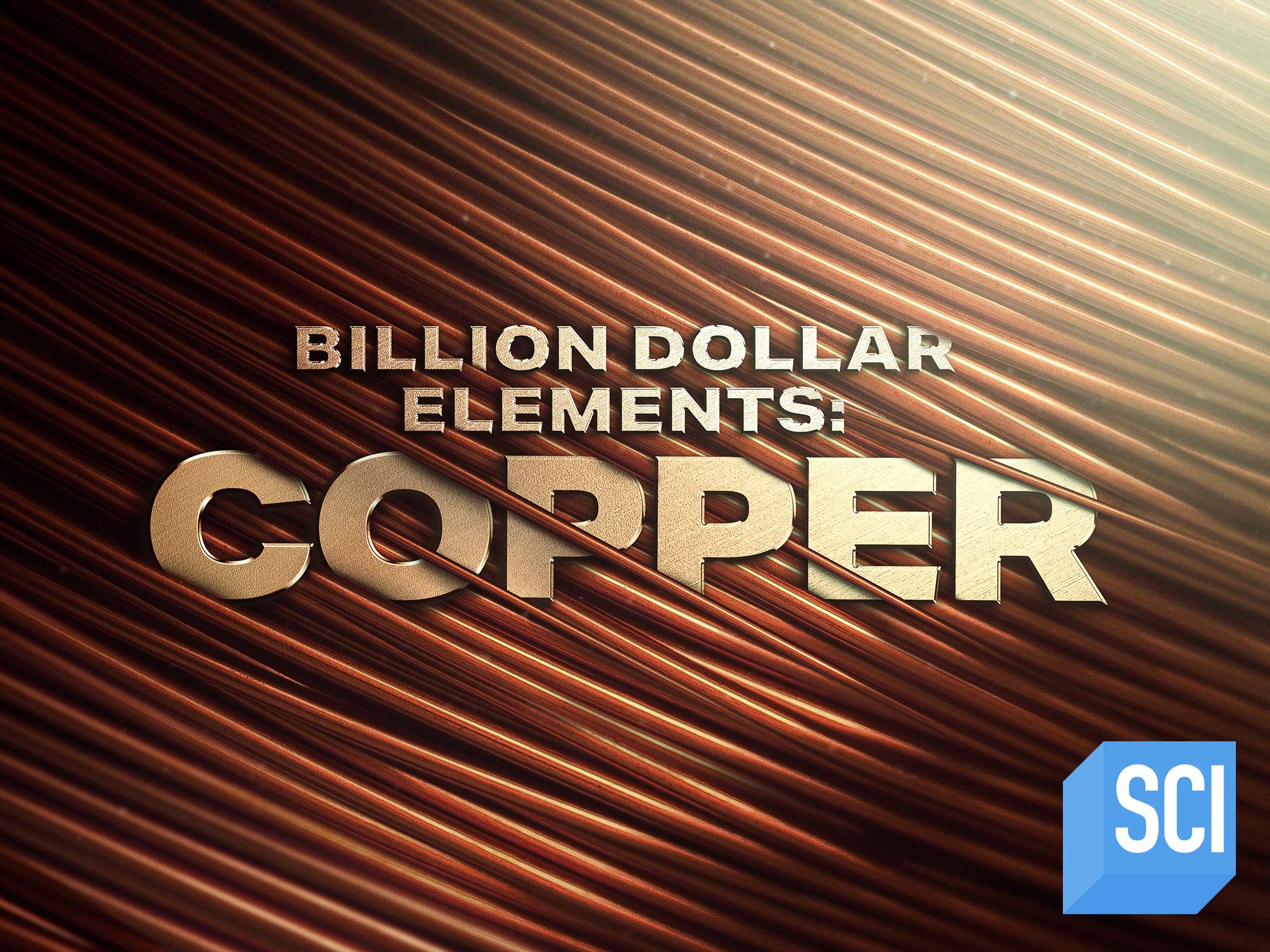 Billion-Dollar Elements: Copper Special