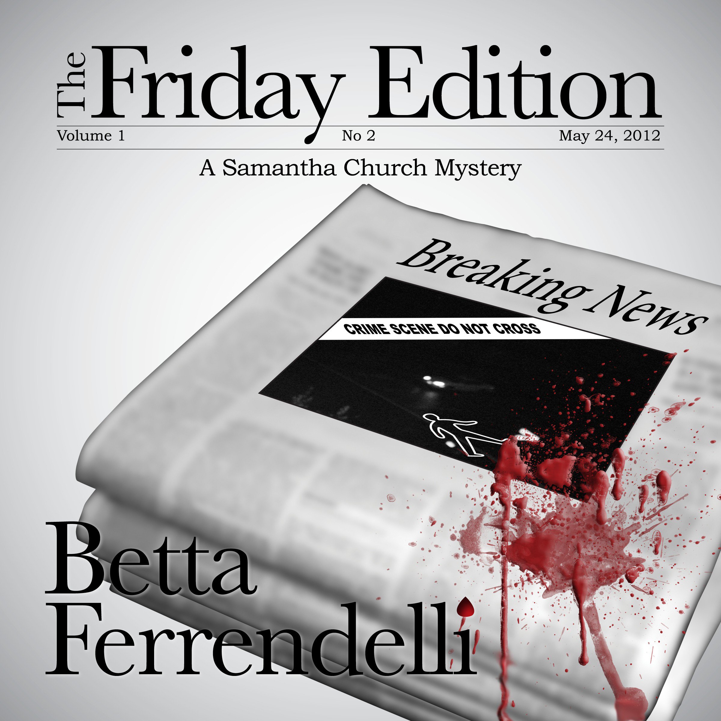 The Friday Edition (A Samantha Church Mystery Book 1) book cover