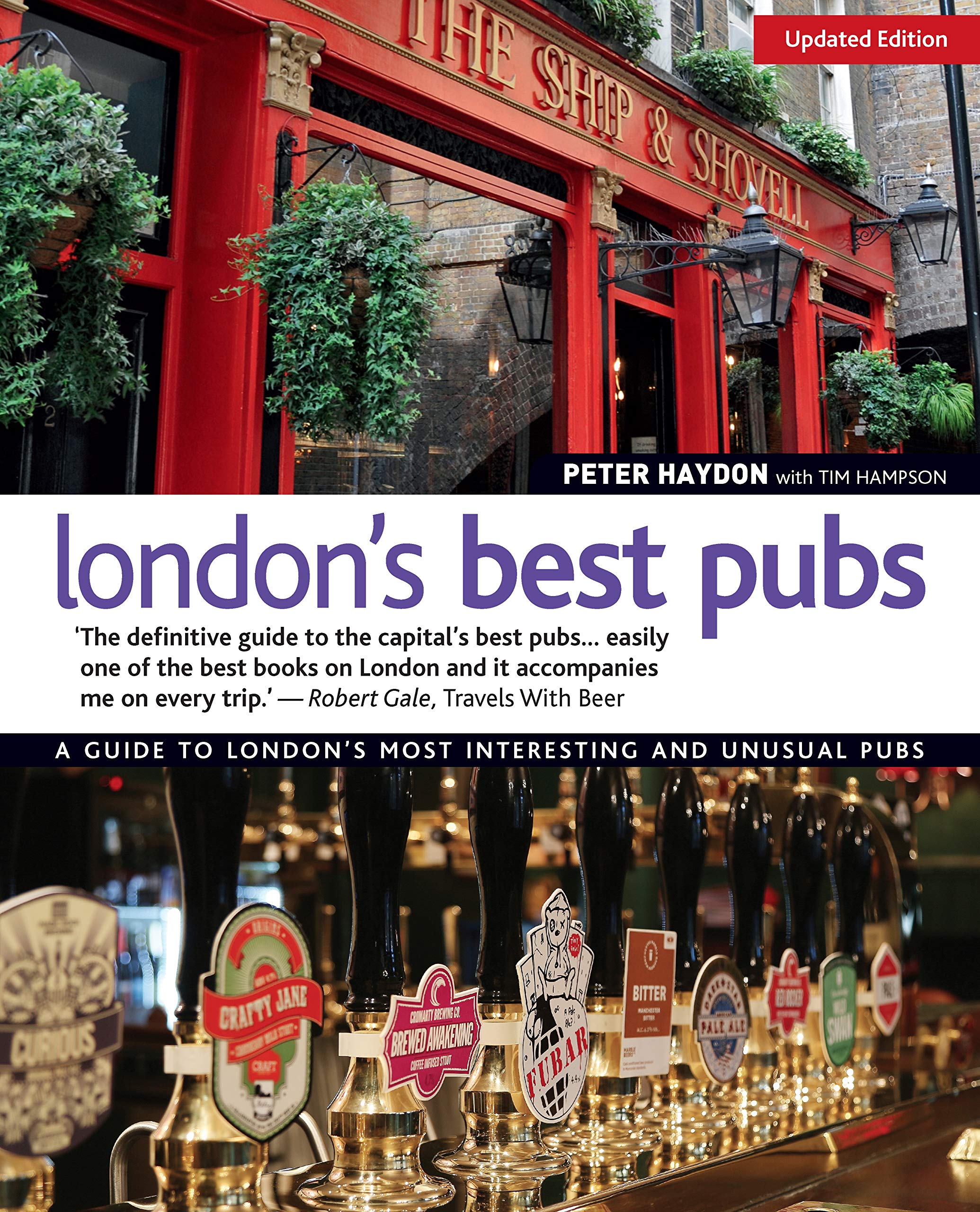 London's Best Pubs, Updated Edition: A Guide to London's Most Interesting and Unusual Pubs